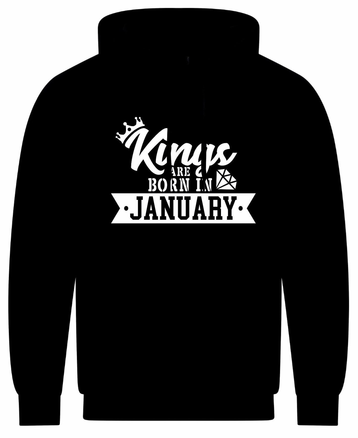 Kings Are Born In January Hoodie
