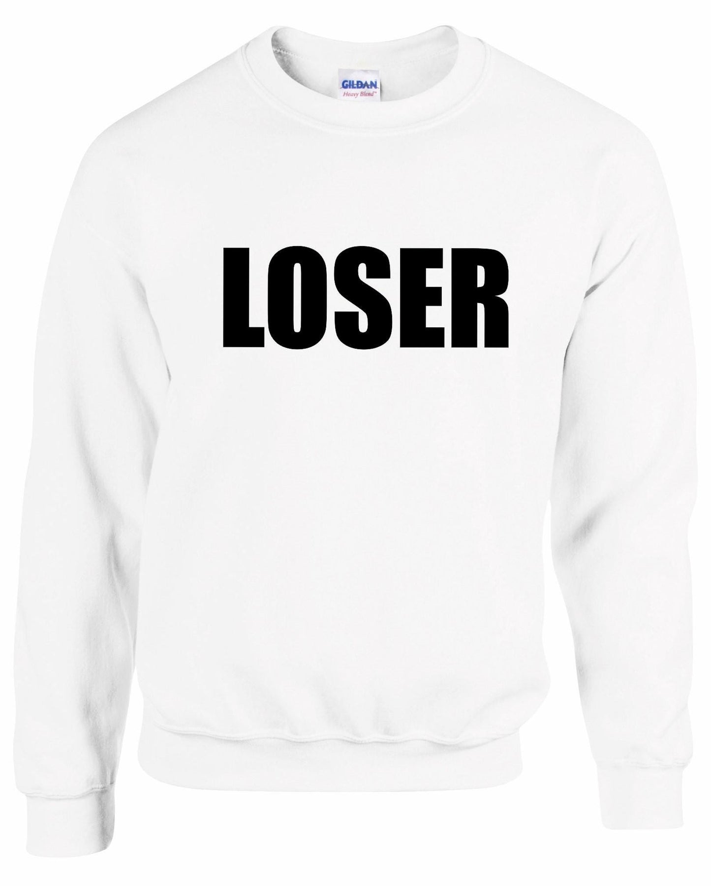 LOSER Unisex Sweatshirt