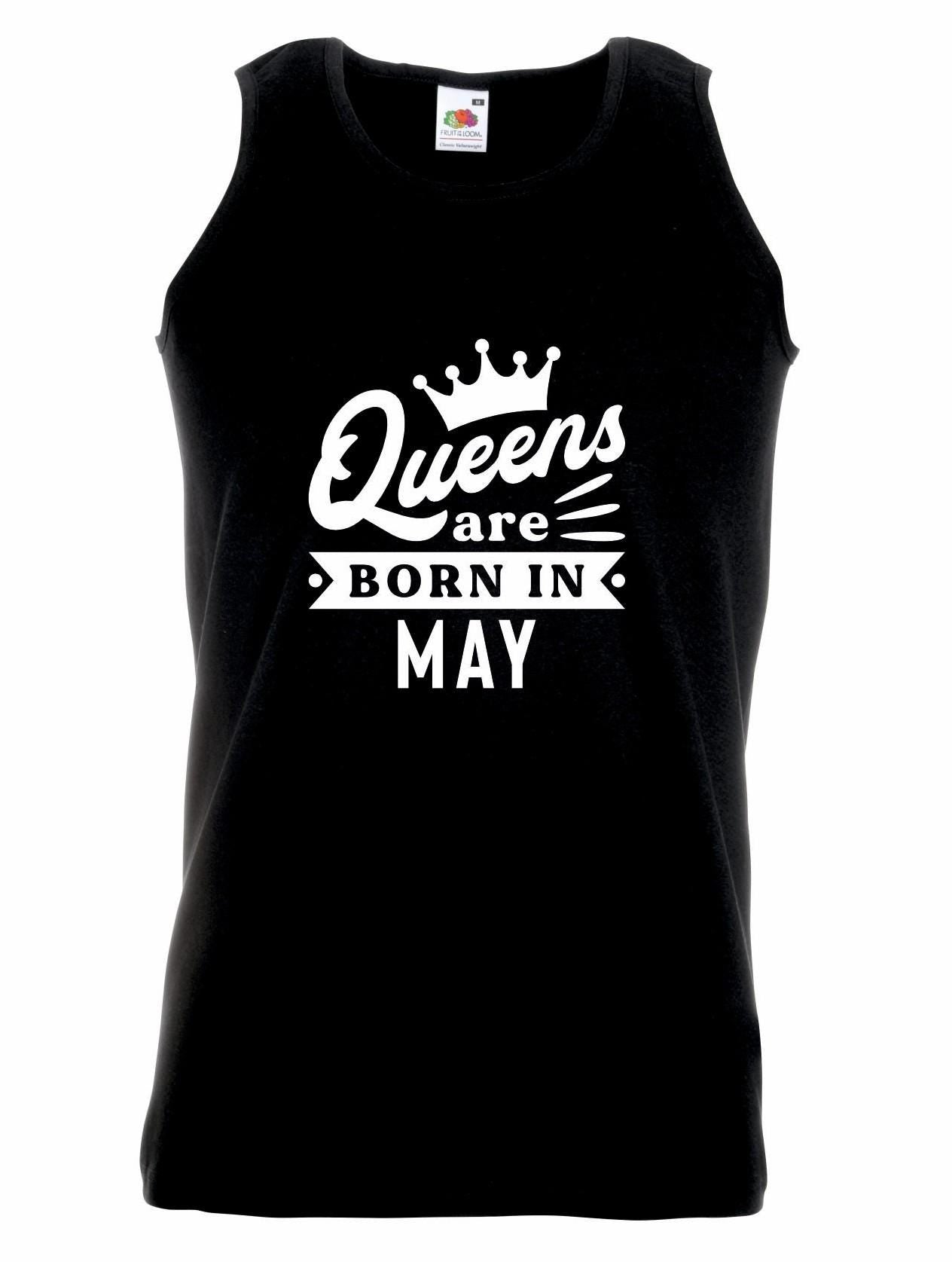 Queens Are Born In May Vest