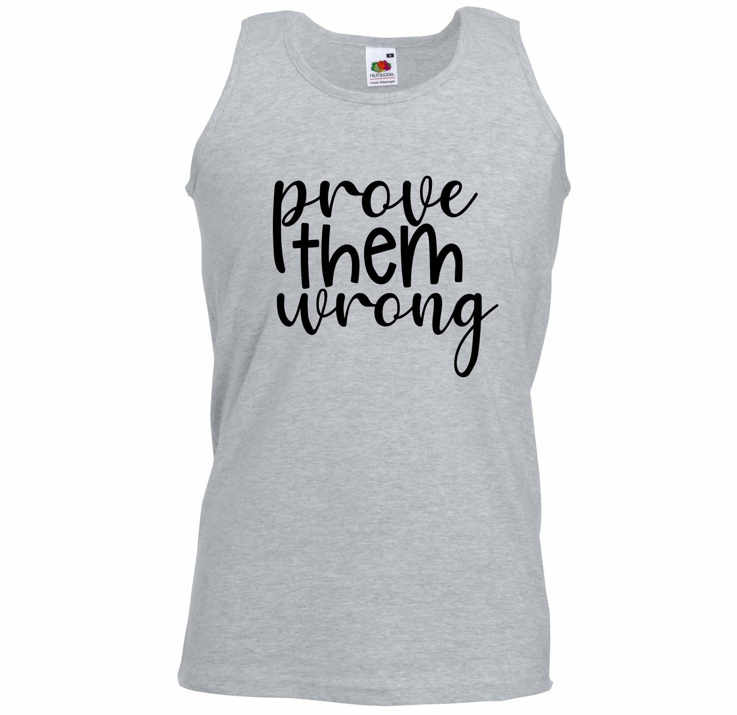 Prove Them Wrong Unisex Vest