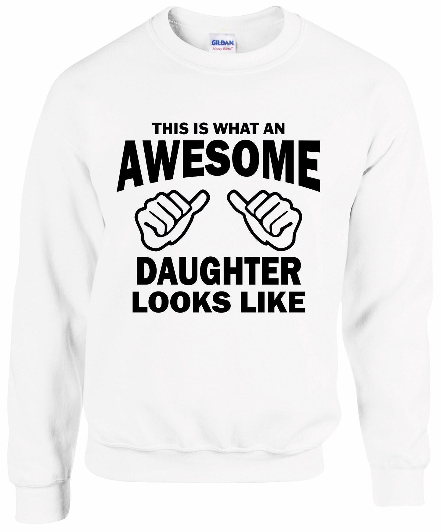 Awesome Daughter Sweatshirt