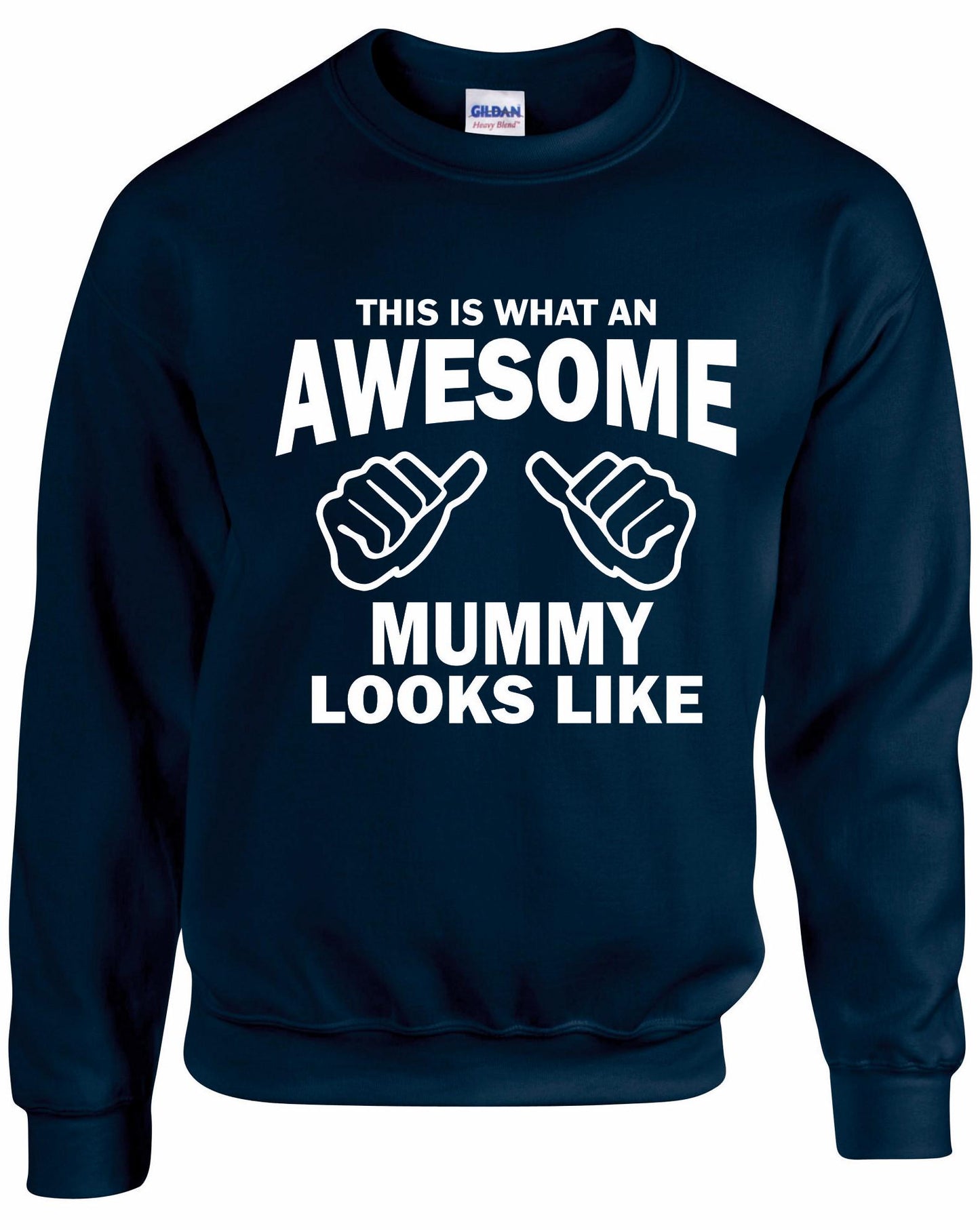 Awesome MUMMY Sweatshirt