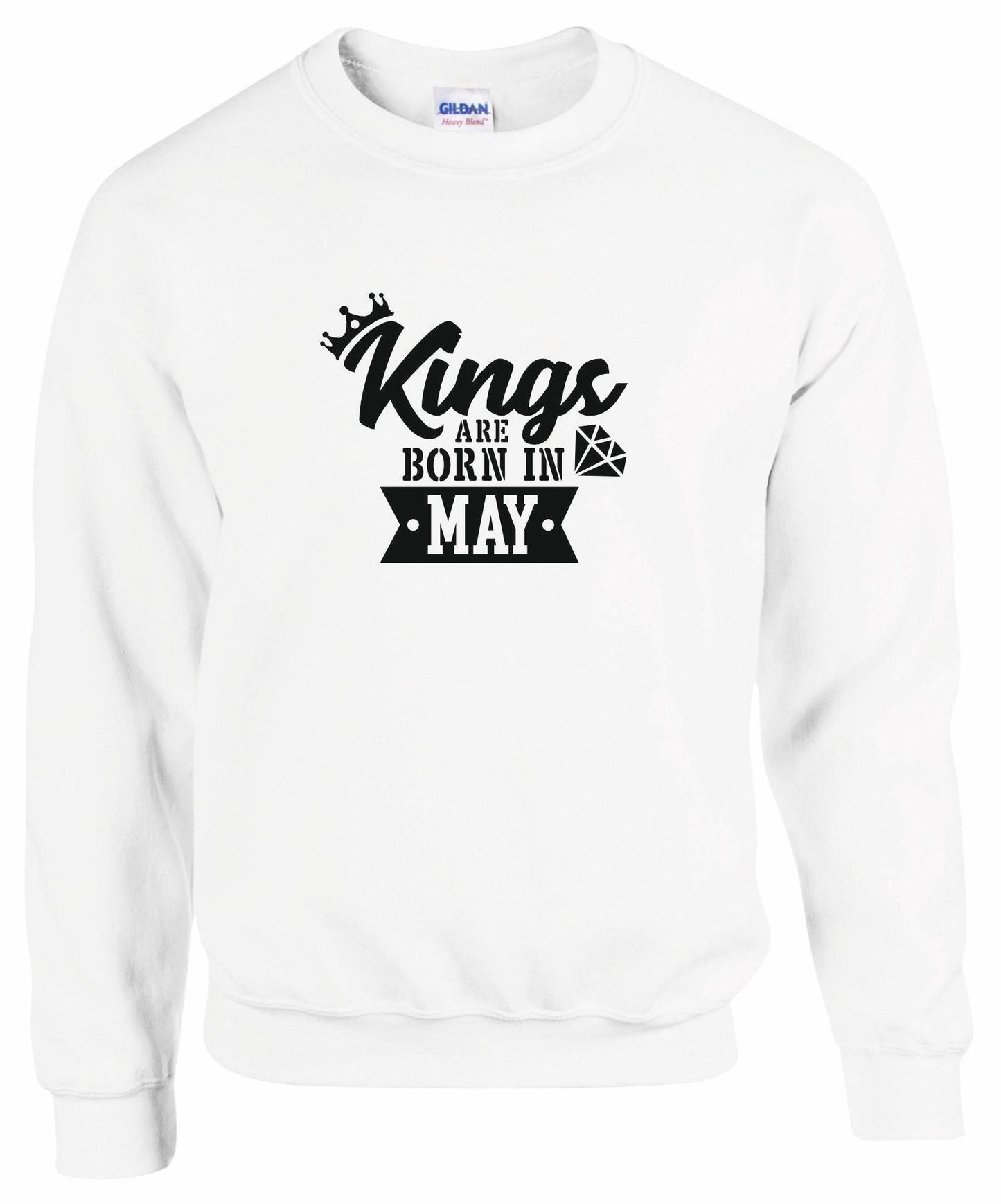 Kings Are Born In May Sweatshirt