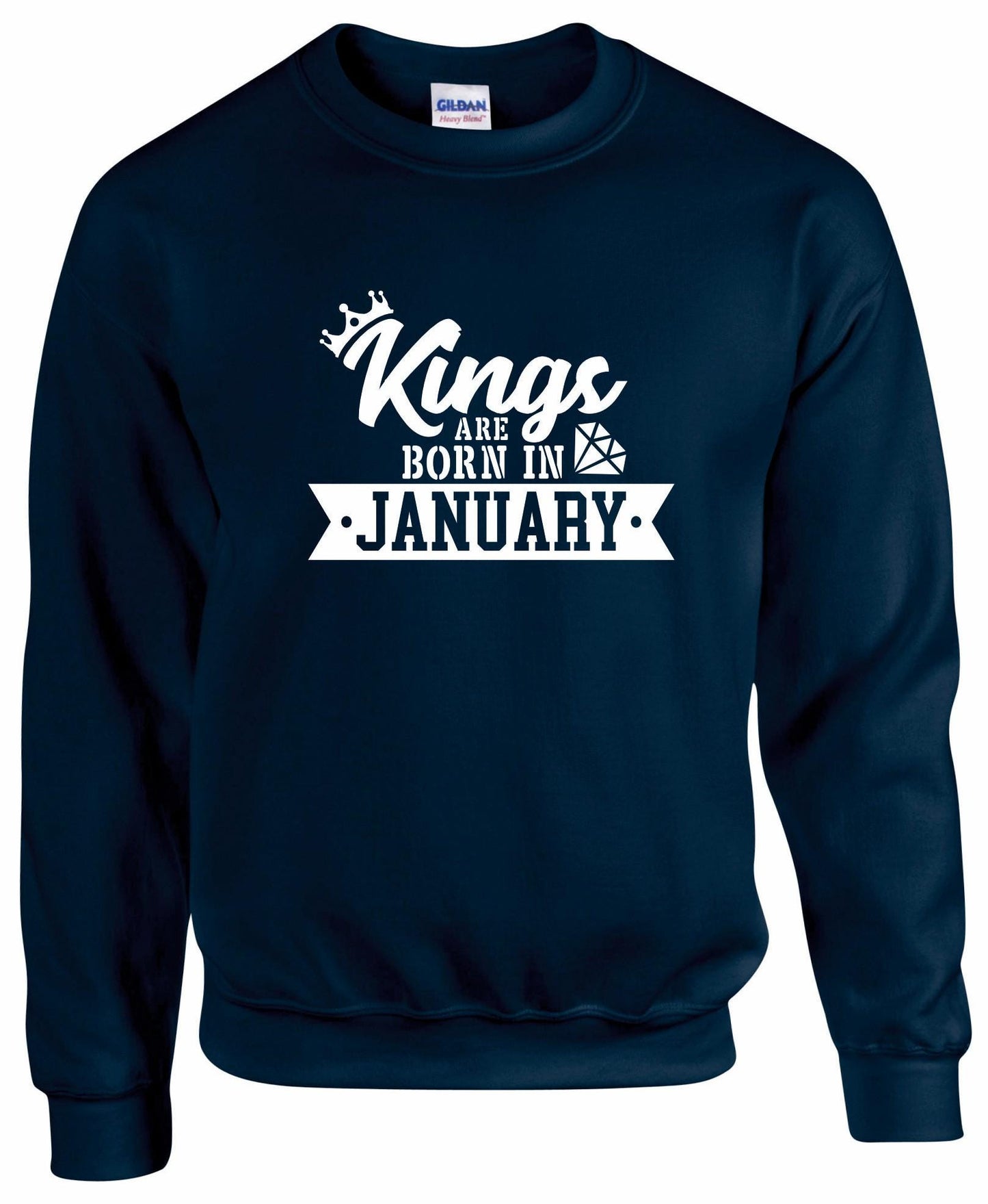 King Are Born In January Sweatshirt