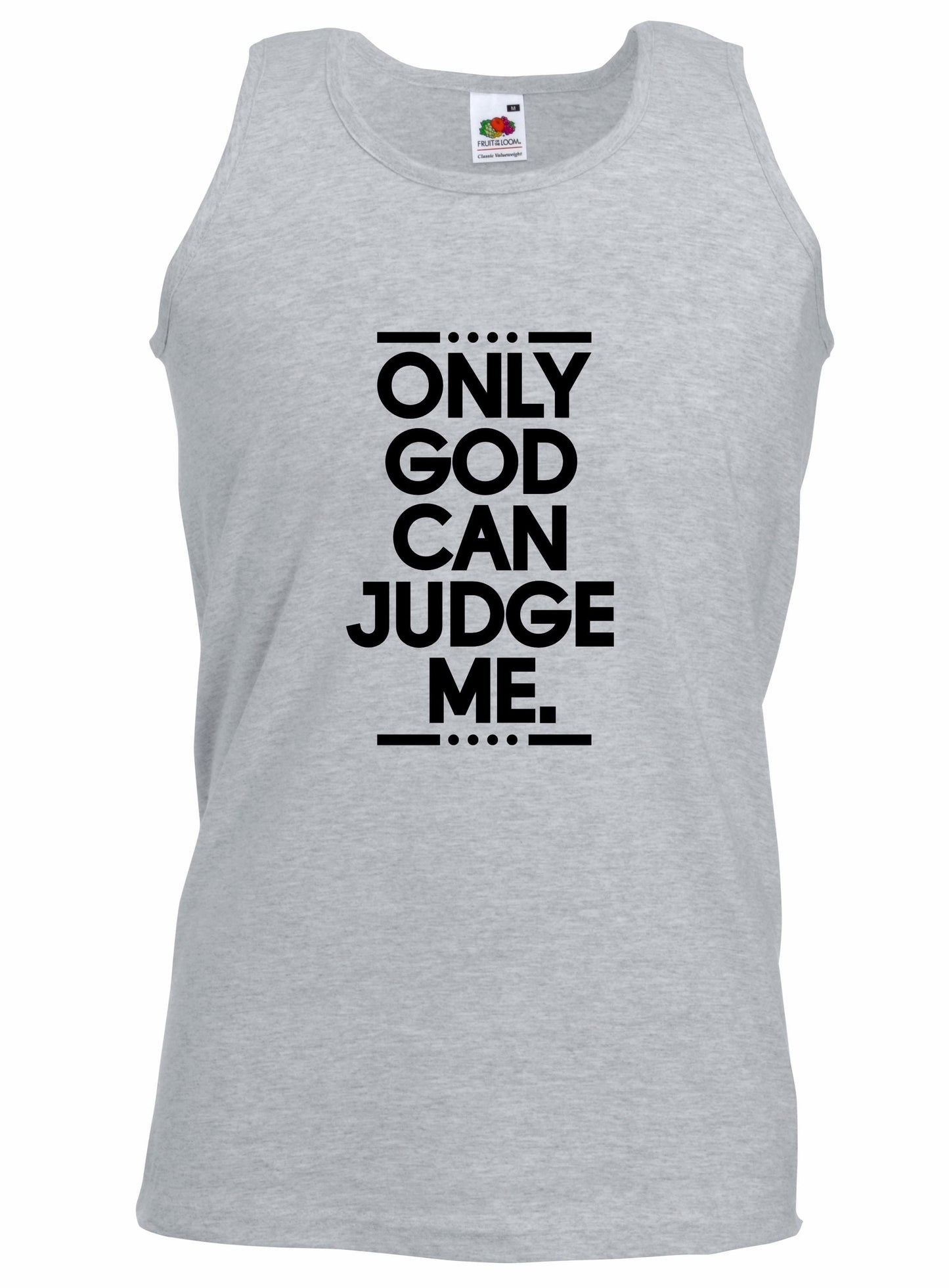 Only God Can Judge Me Unisex Vest