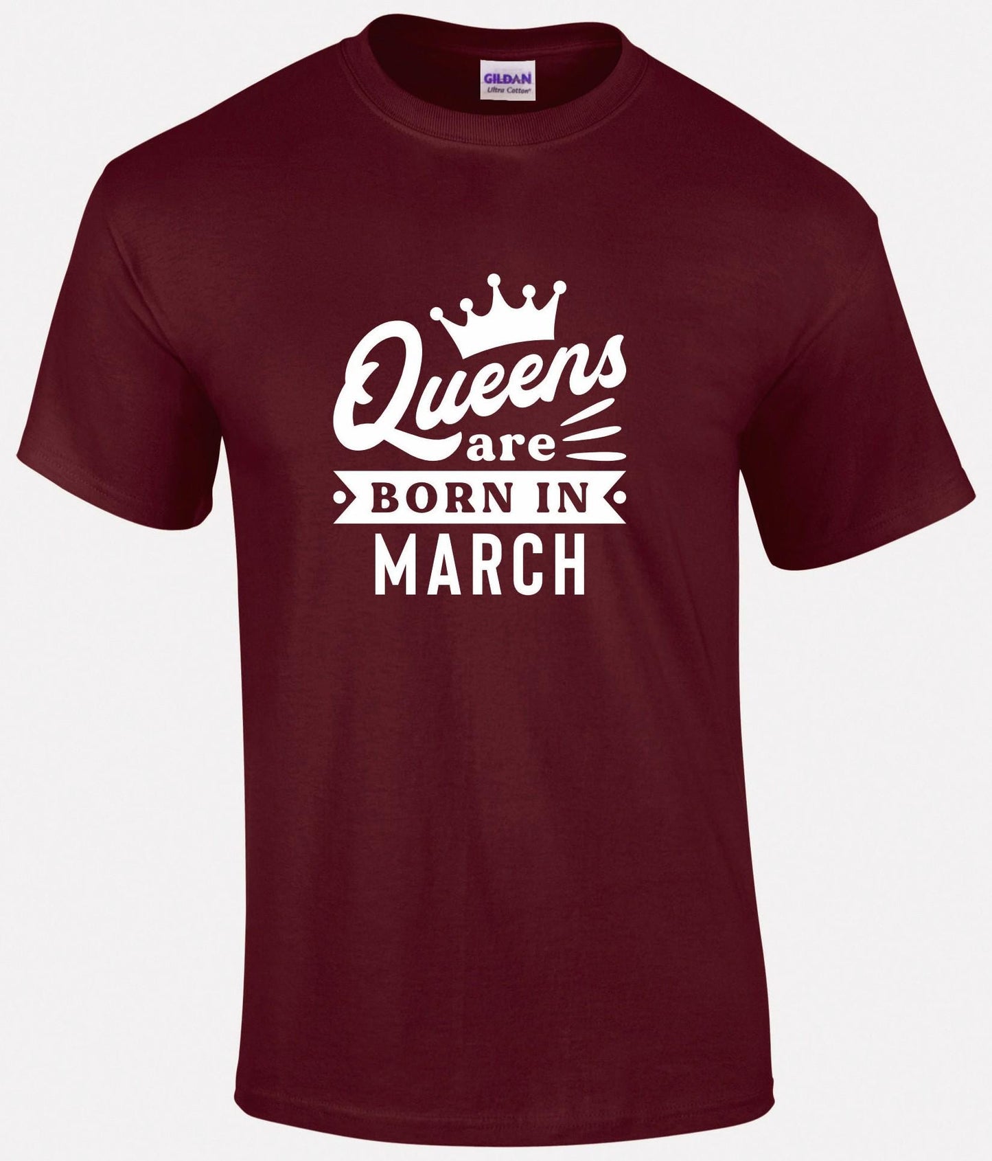 Queens Are Born In March T-shirt