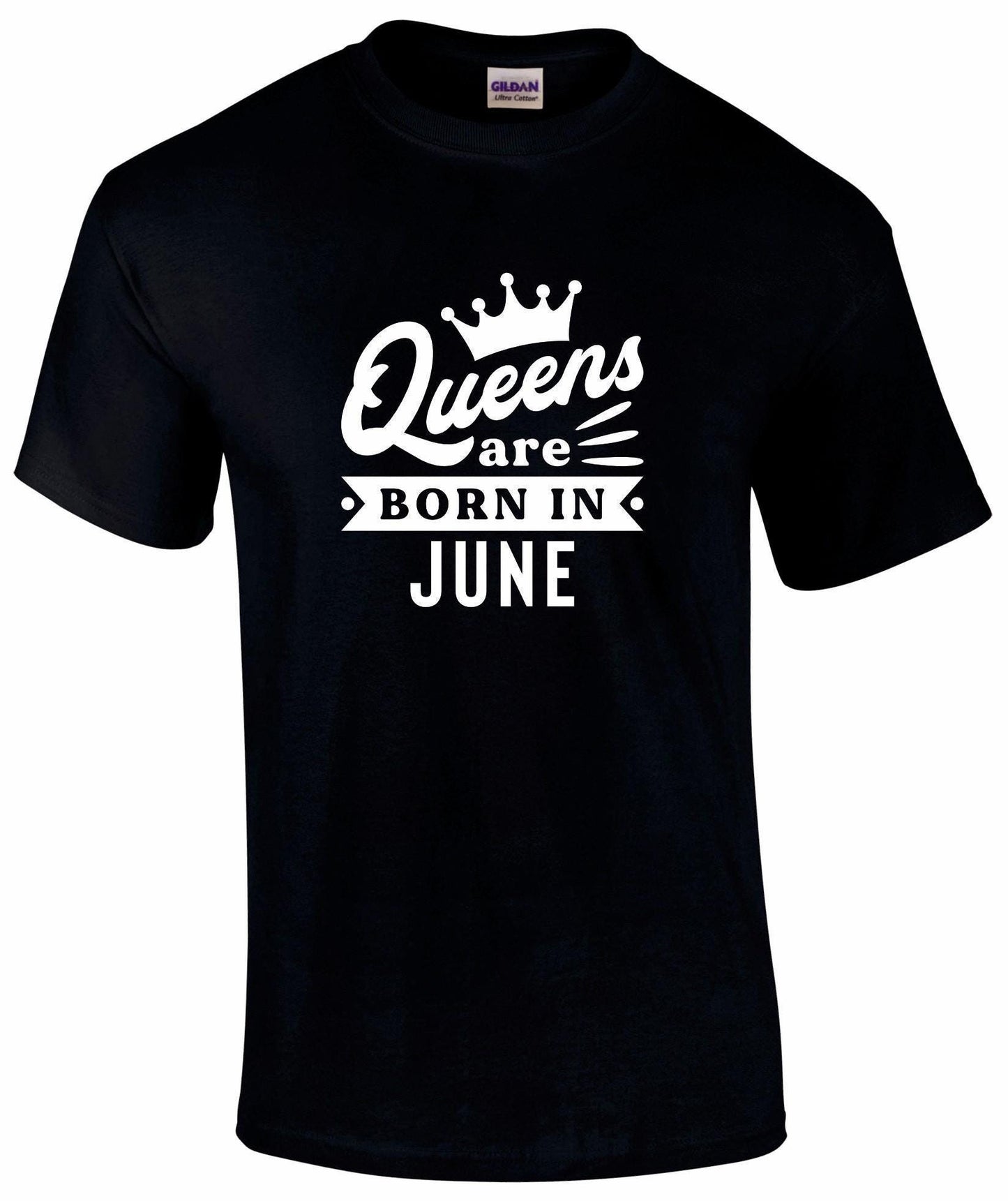 Queens Are Born In June T-shirt