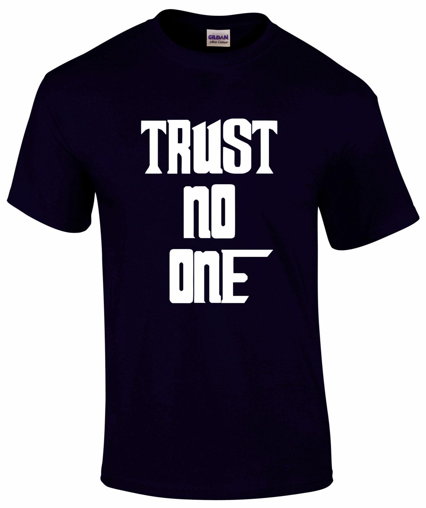 Trust No One Unisex T-shirt