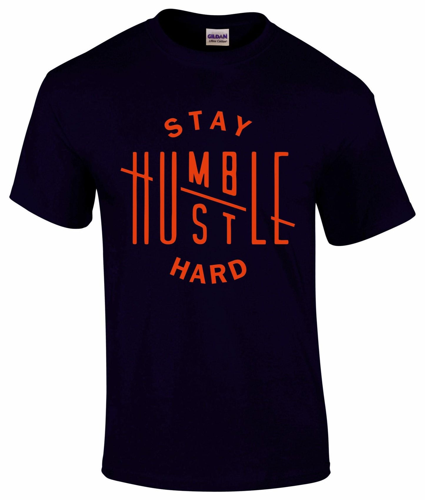Stay Humble Hustle Hard Unisex T-shirt