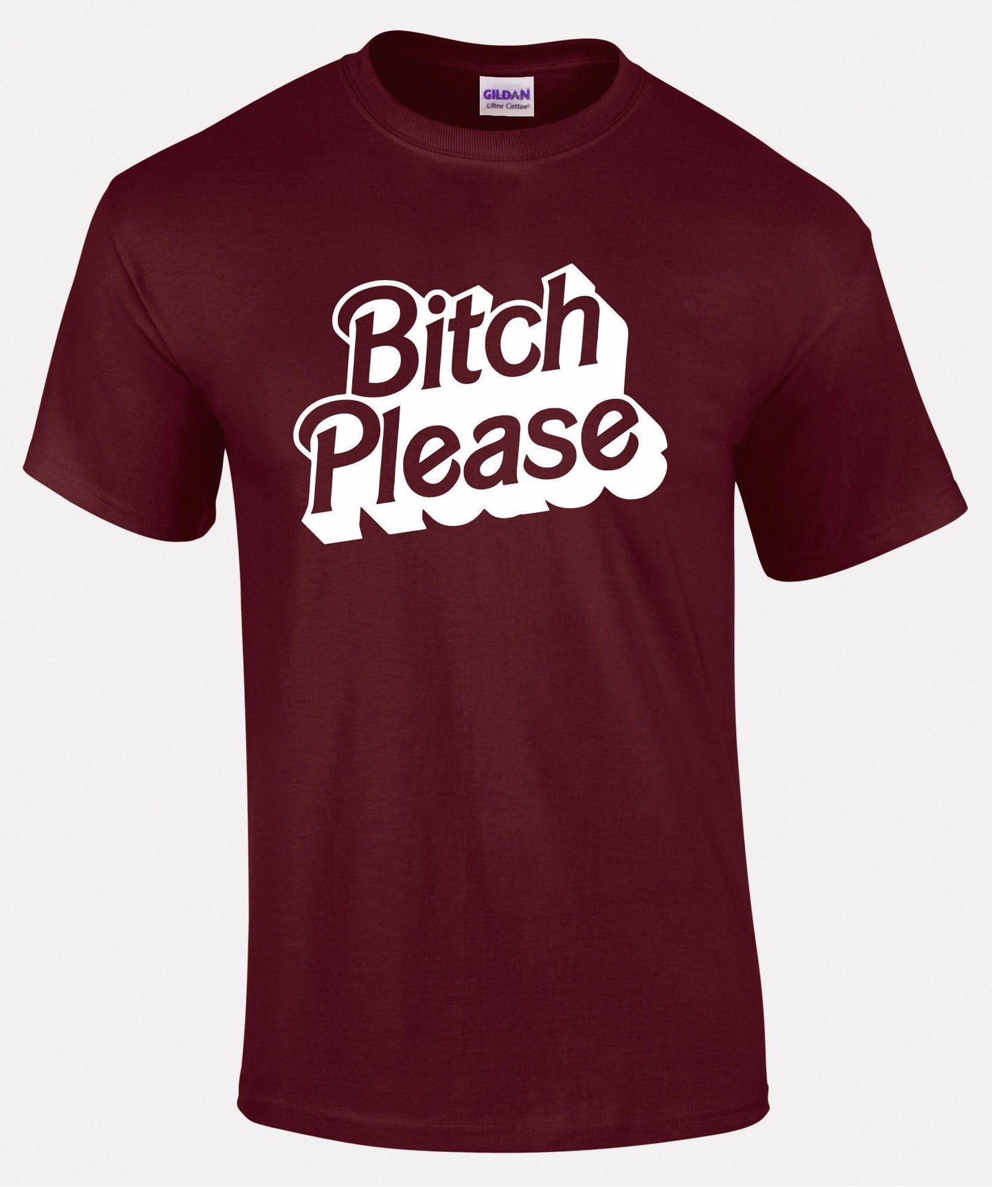 Bitch PLEASE Unisex T-shirt