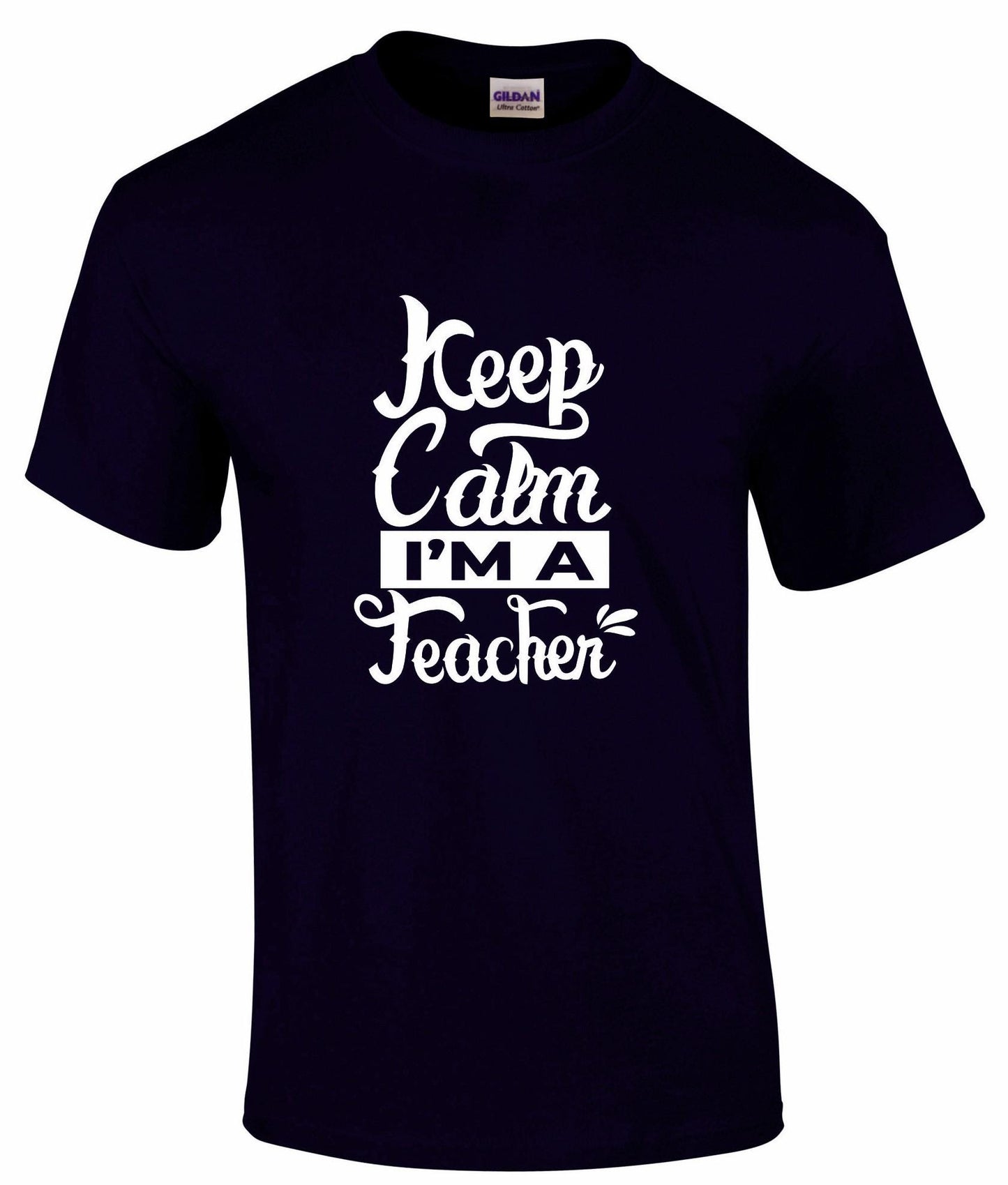 Keep Calm I'm A Teacher Unisex T-shirt