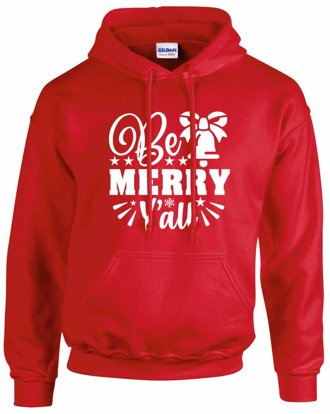 Be Merry Y'all Unisex Hoodie