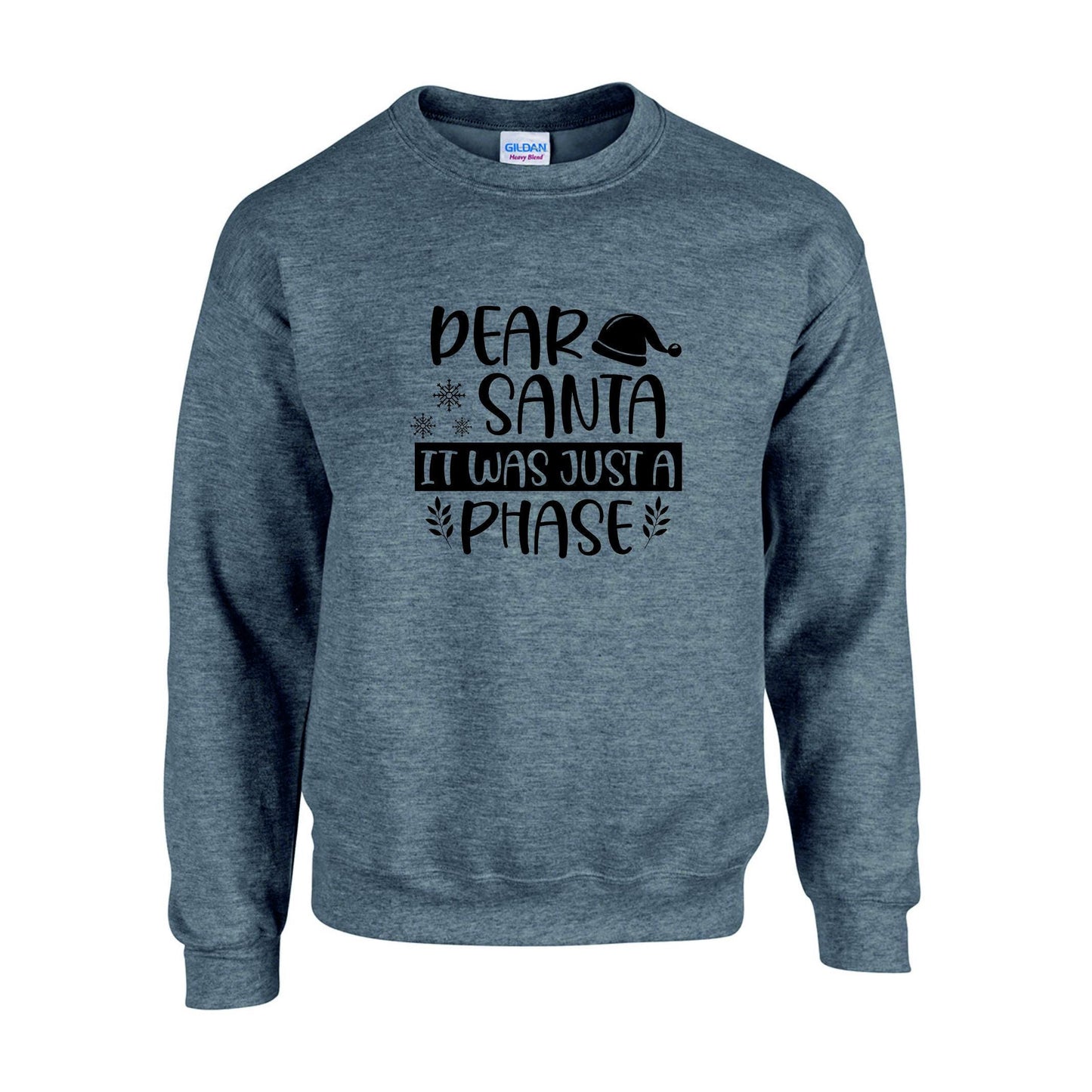 Dear Santa Unisex Sweatshirt