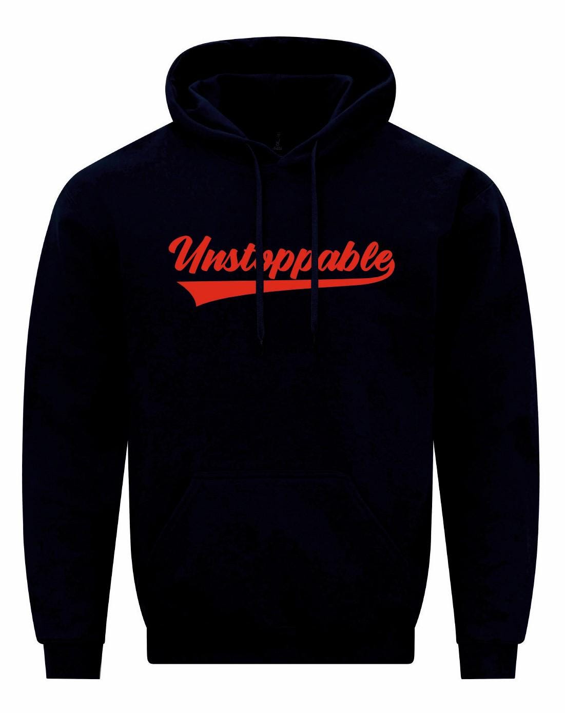 Unstoppable Unisex Hoodie