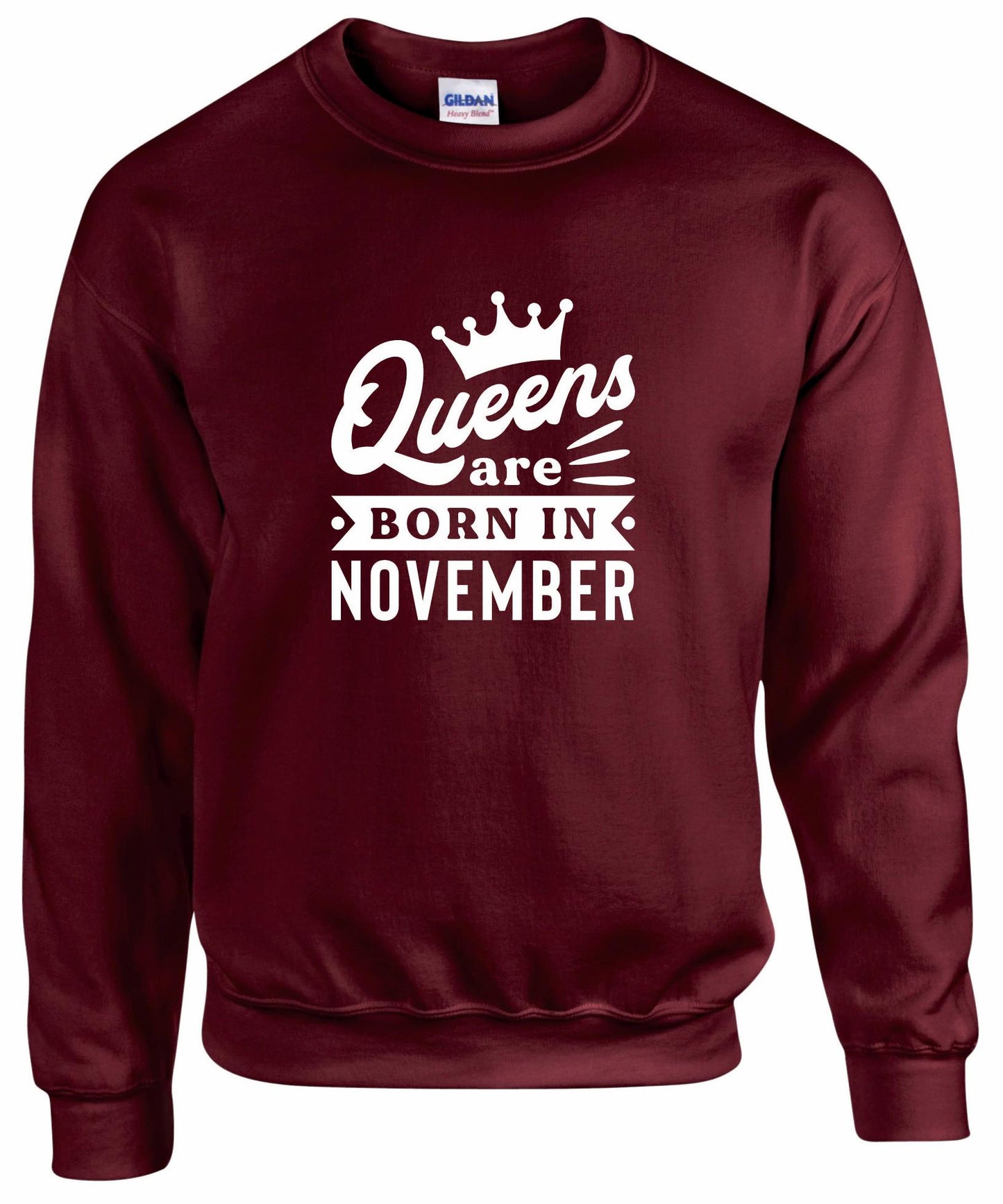 Queens Are Born In November Sweatshirt