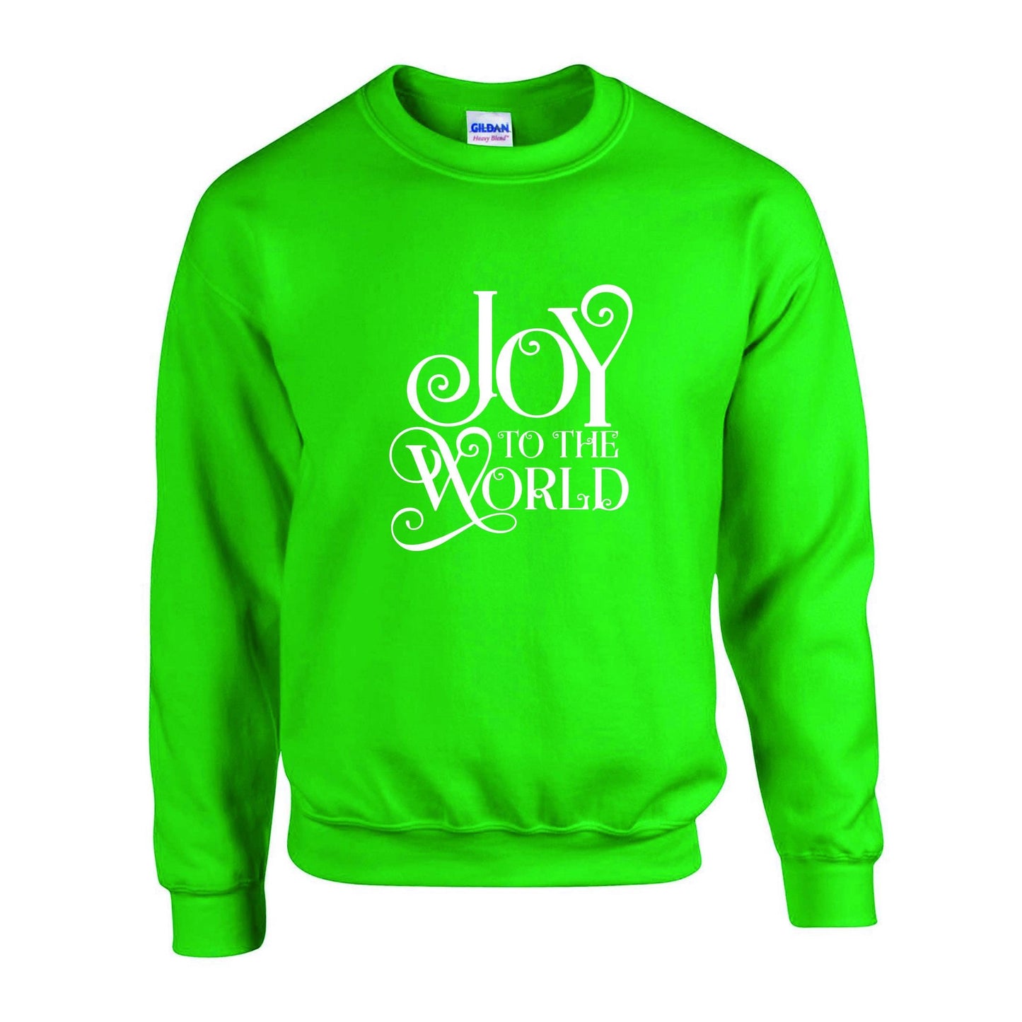 Joy To The World Unisex Sweatshirt