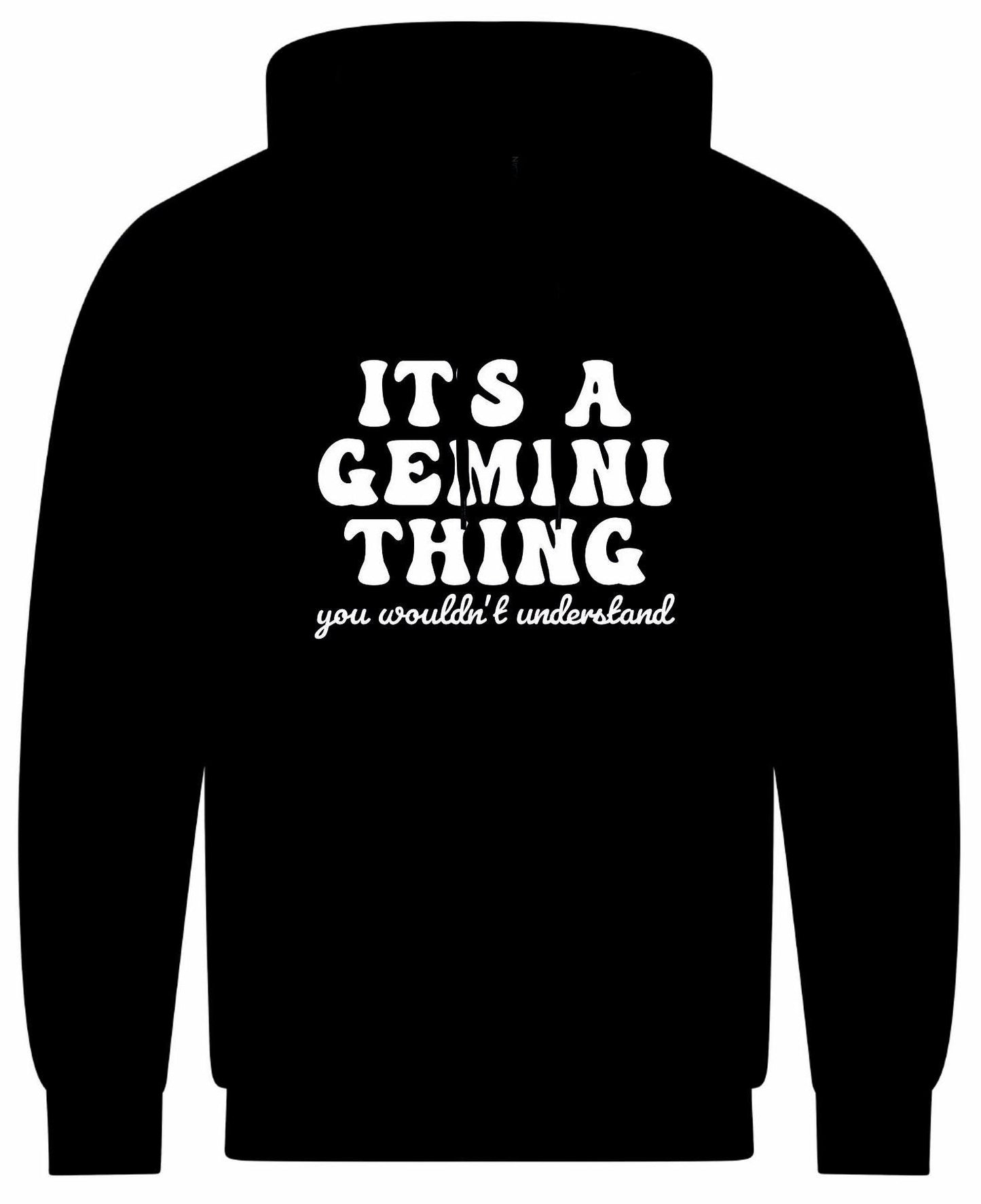 It's A Gemini Thing Unisex Hoodie