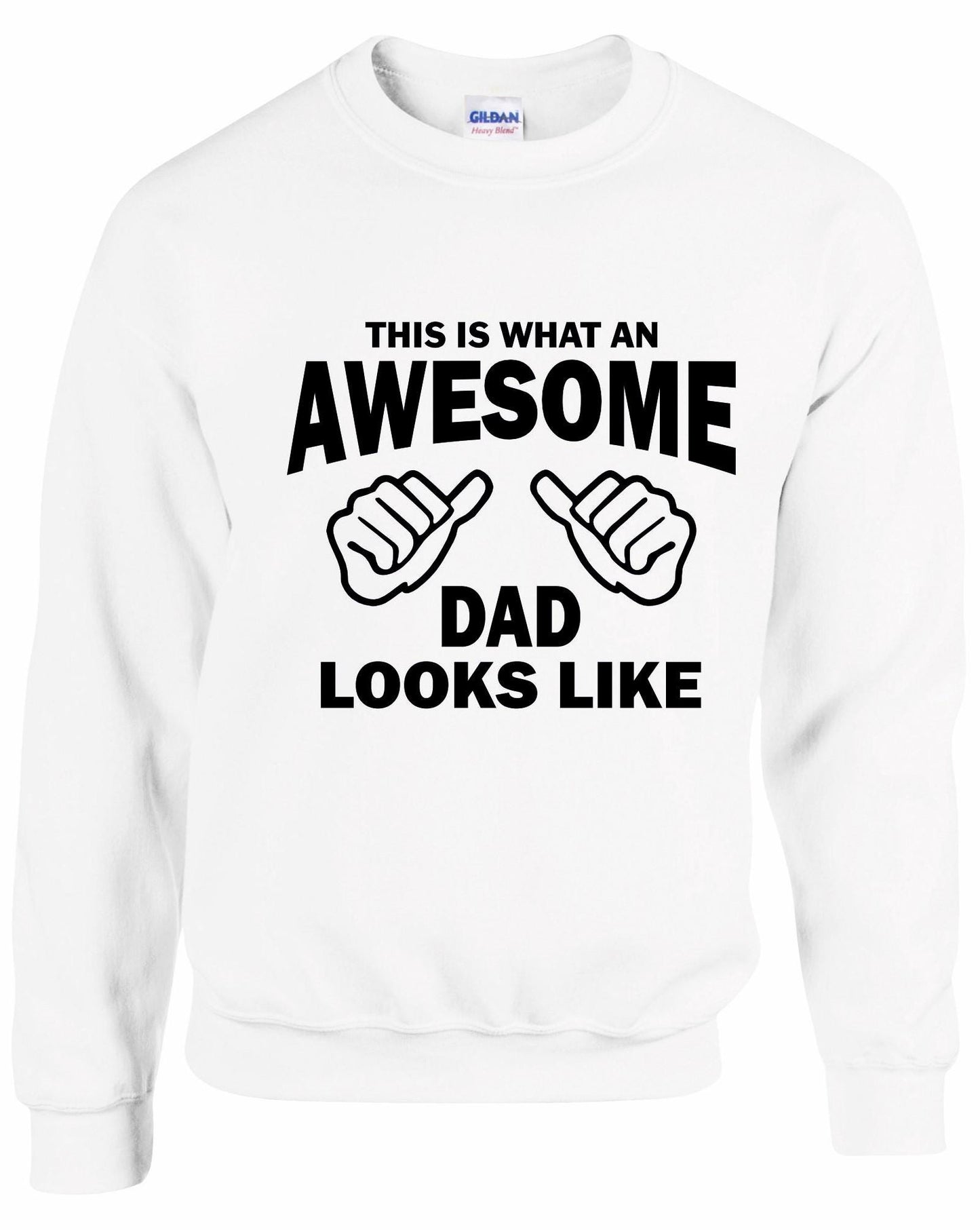 Awesome DAD Sweatshirt