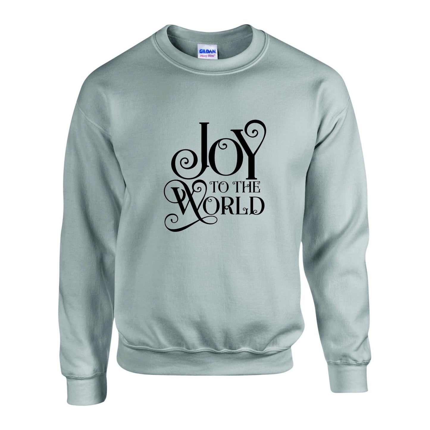 Joy To The World Unisex Sweatshirt