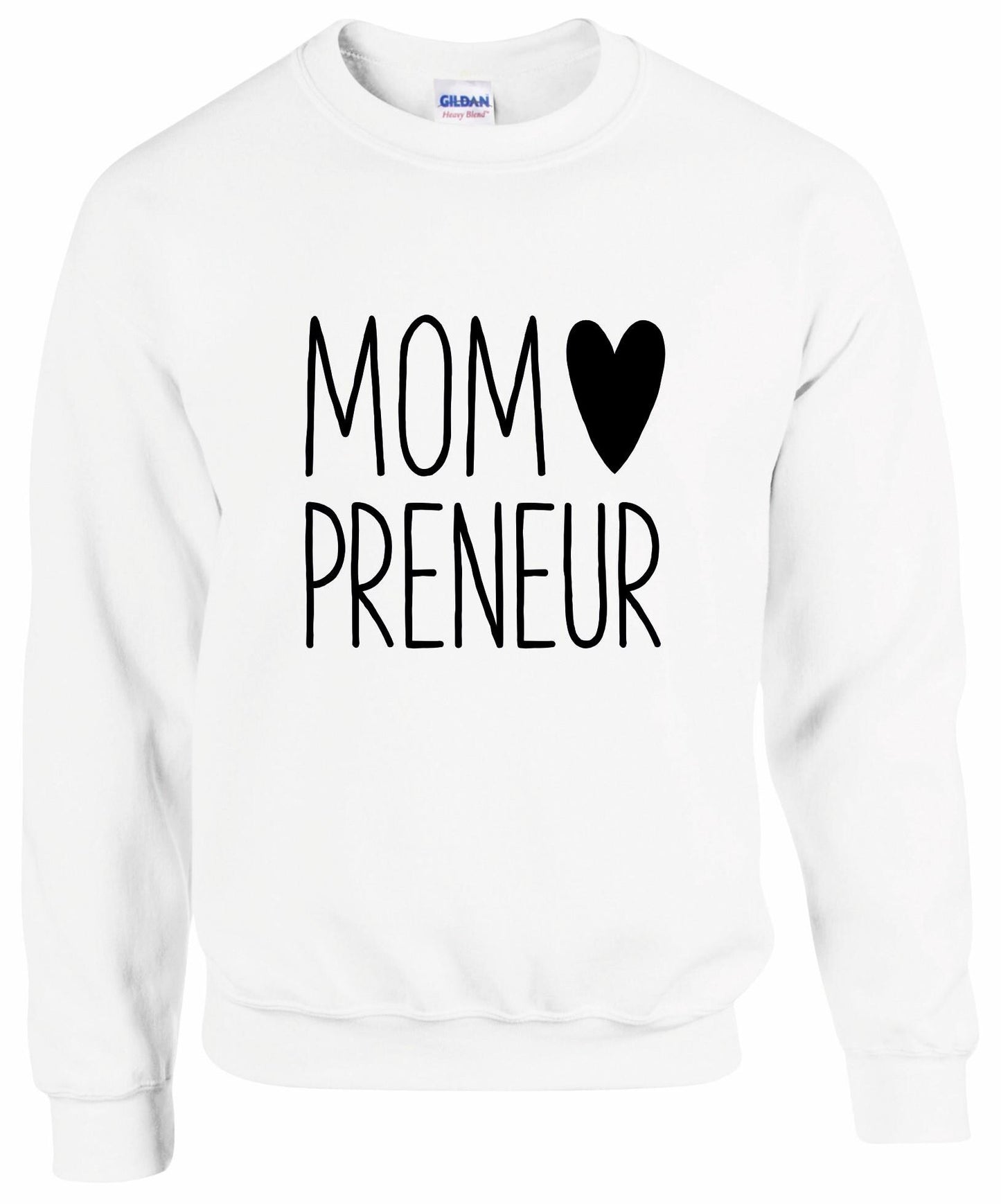 Mompreneur Sweatshirt