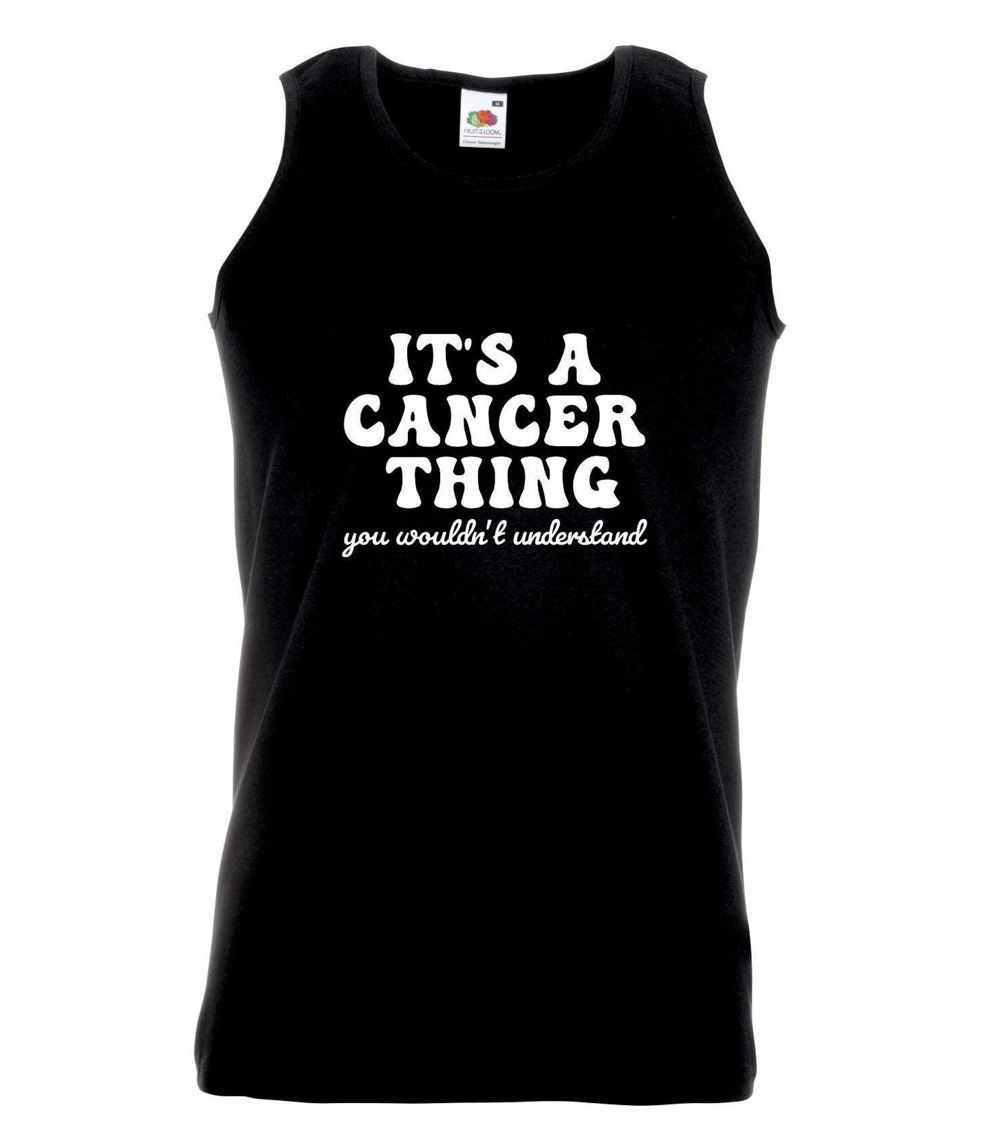 It's A Cancer Thing Unisex Vest