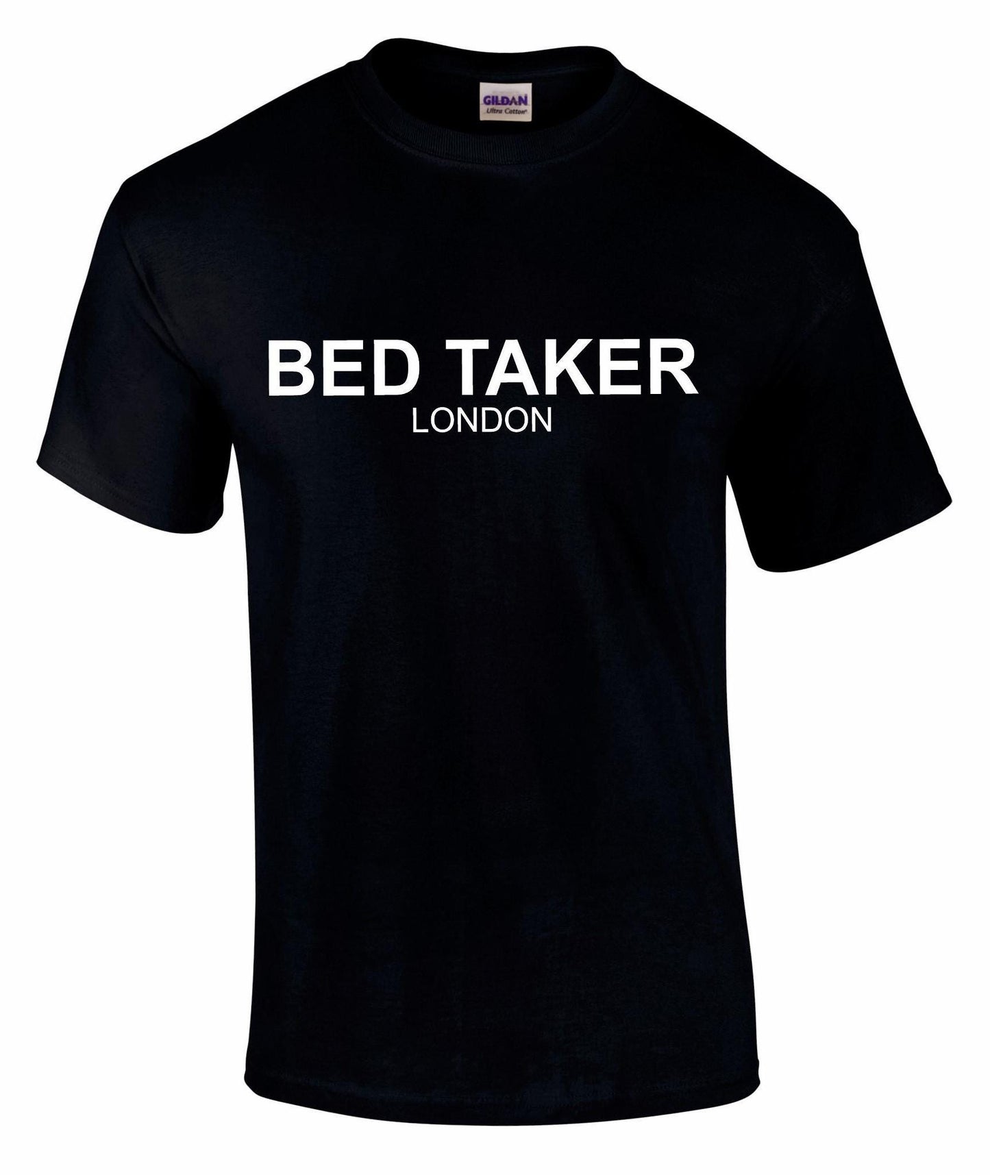 Bed Taker Unisex T-shirt