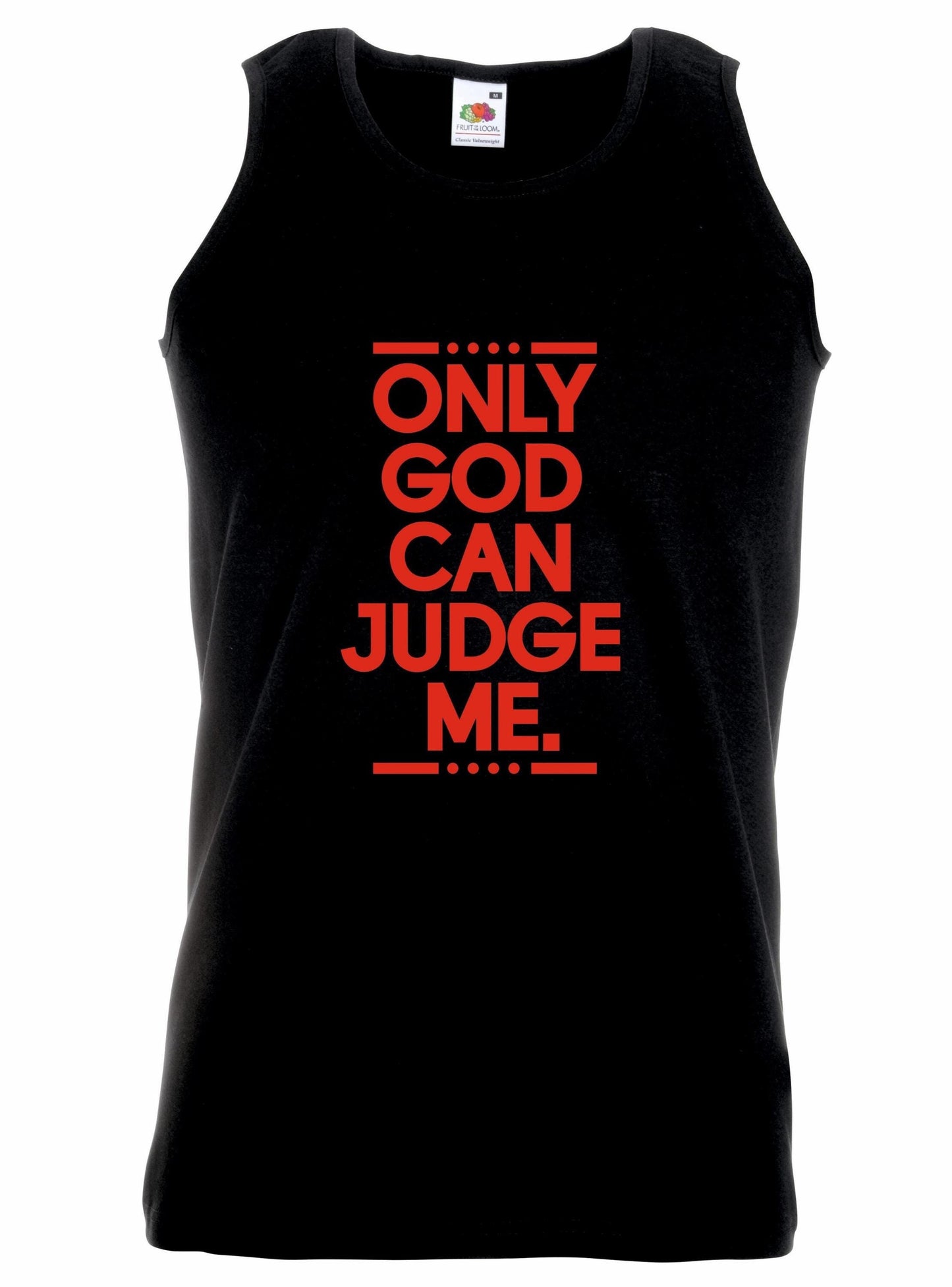 Only God Can Judge Me Unisex Vest