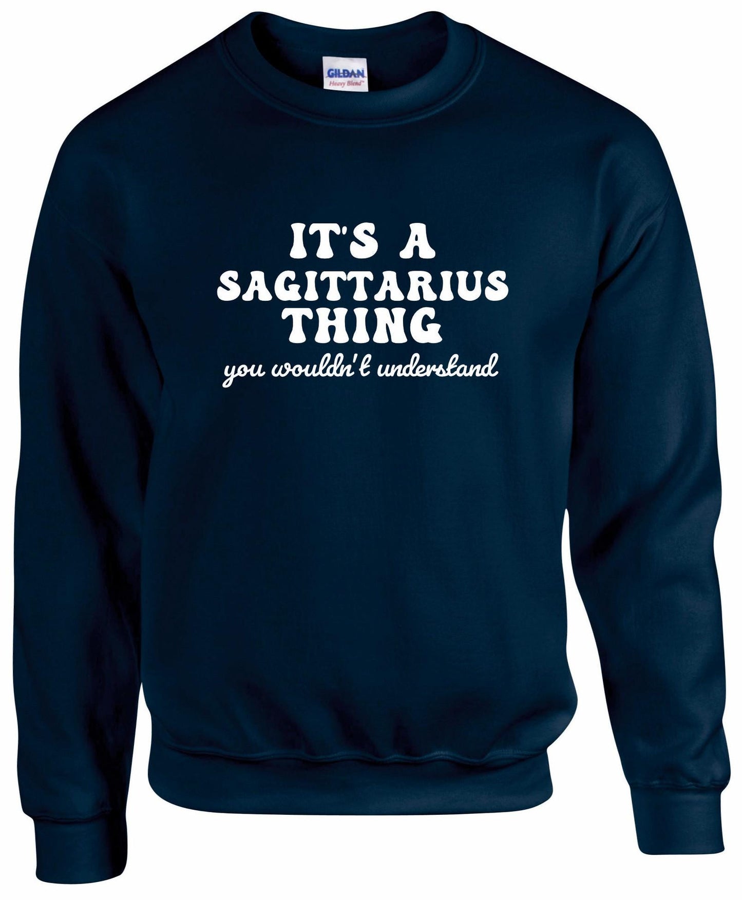 It's A Sagittarius Thing Unisex Sweatshirt