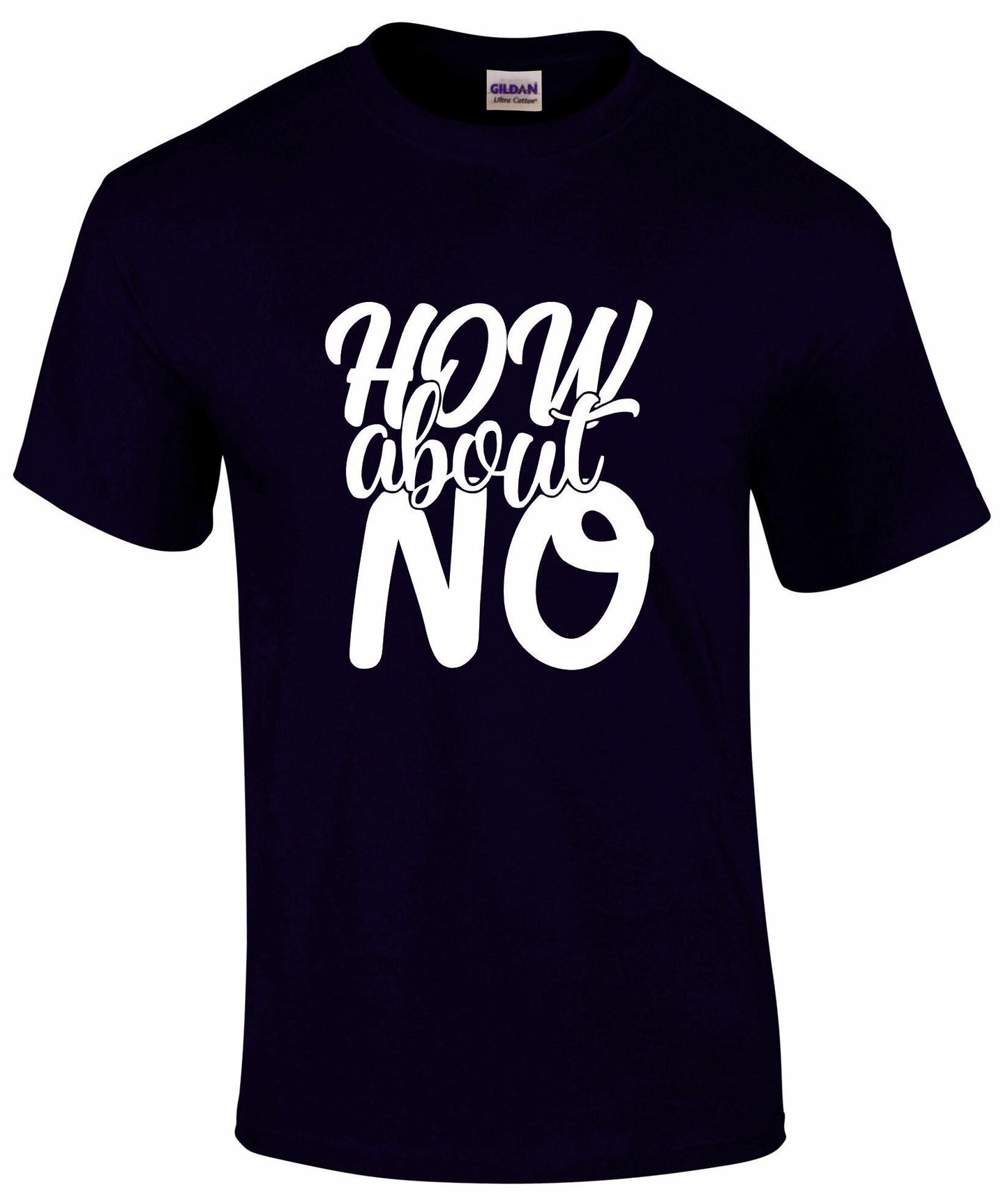 How About NO Unisex T-shirt