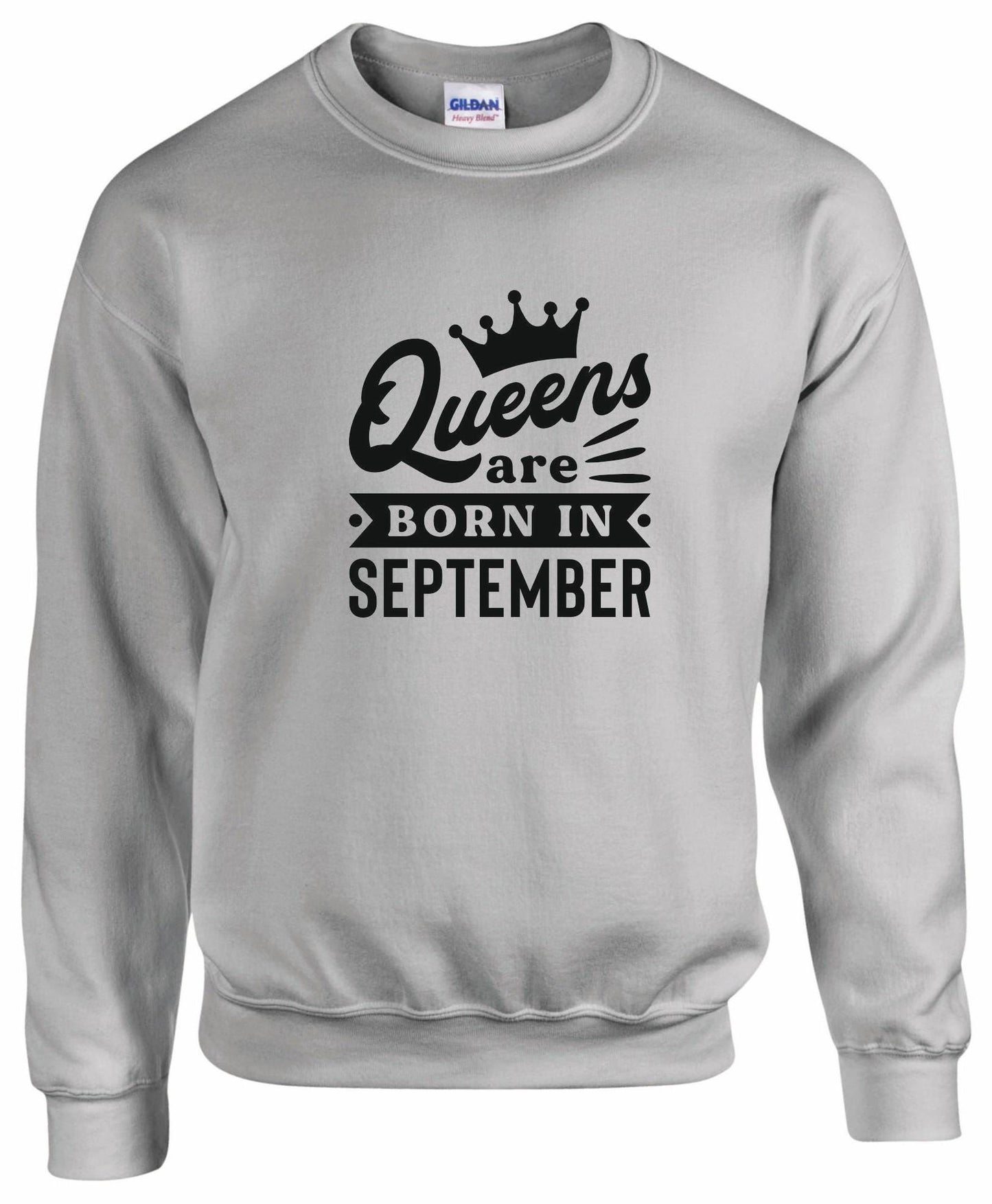 Queens Are Born In September Sweatshirt