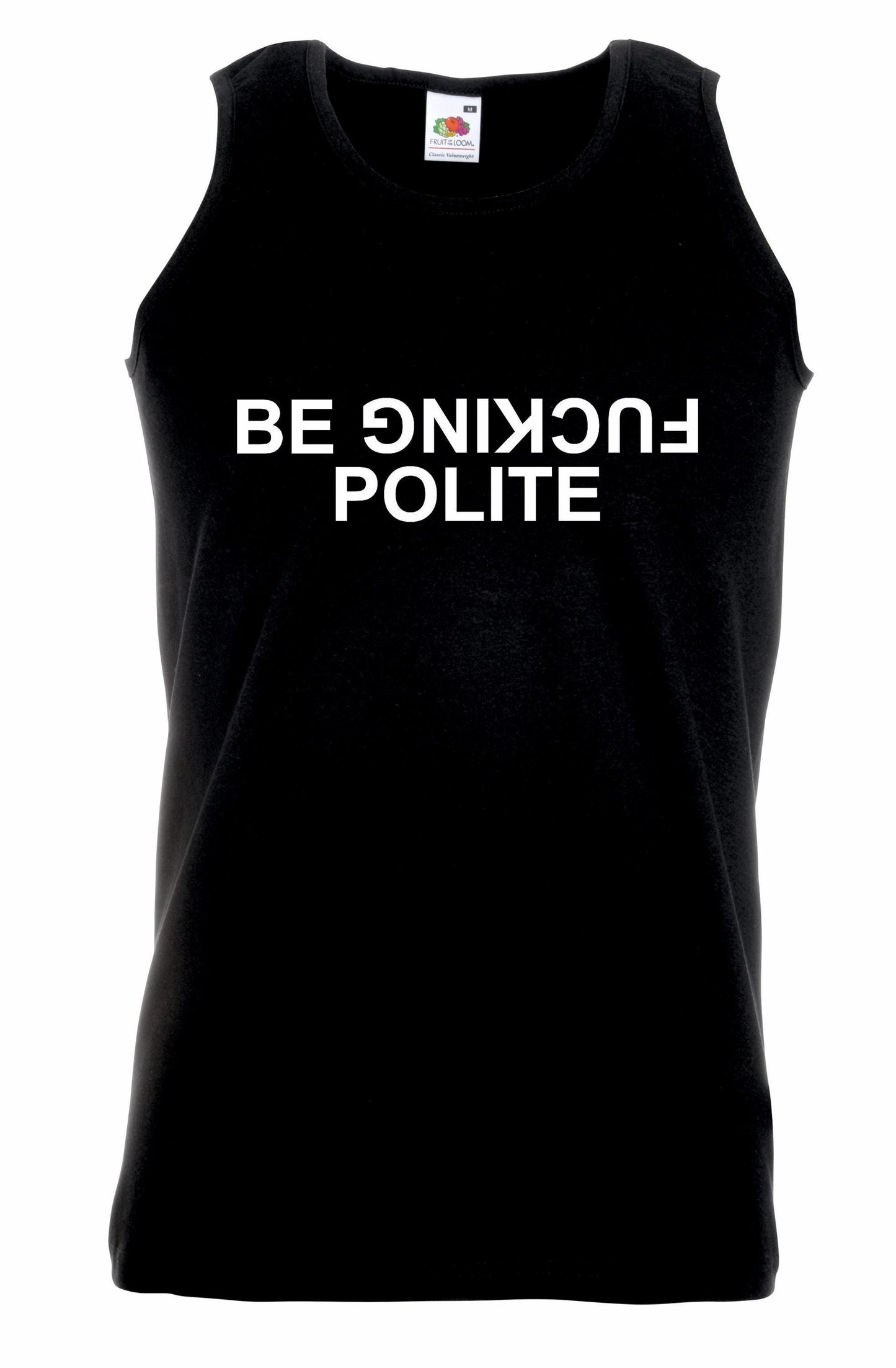 Be Fuc*ing Polite Unisex Vest