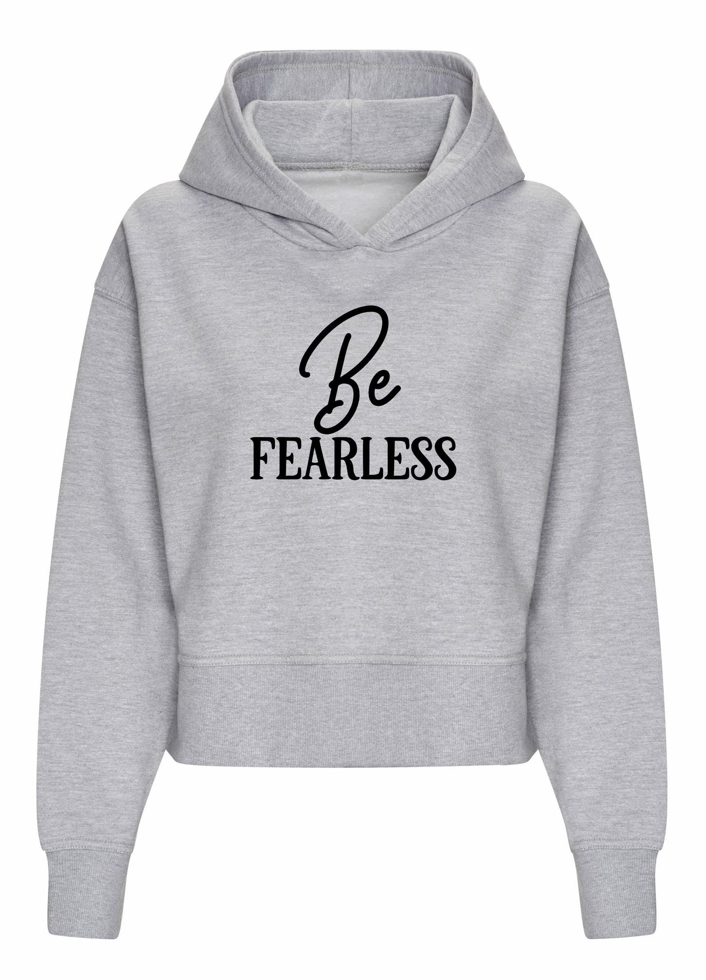 Be Fearless Women's Relaxed Hoodie