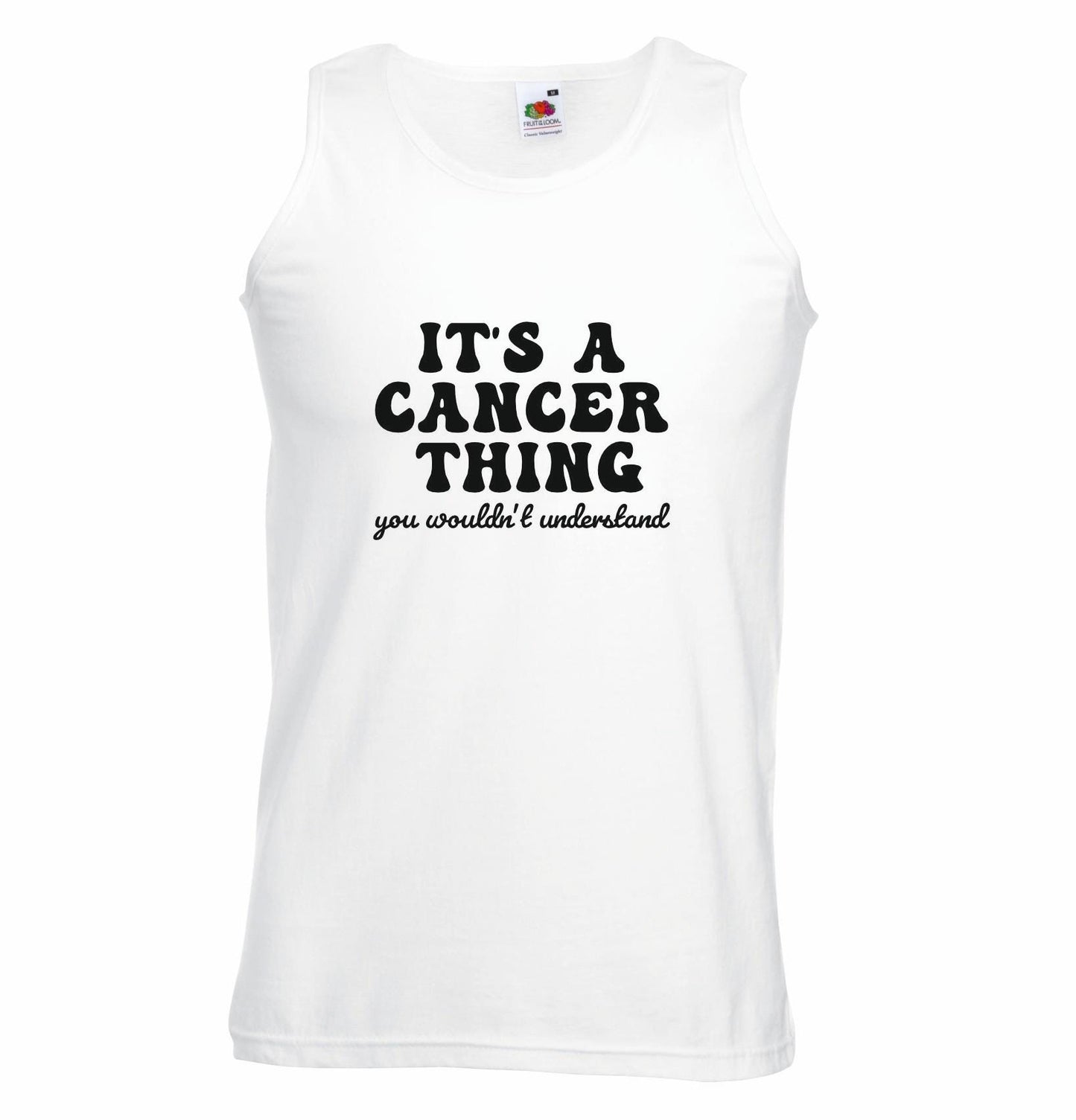 It's A Cancer Thing Unisex Vest