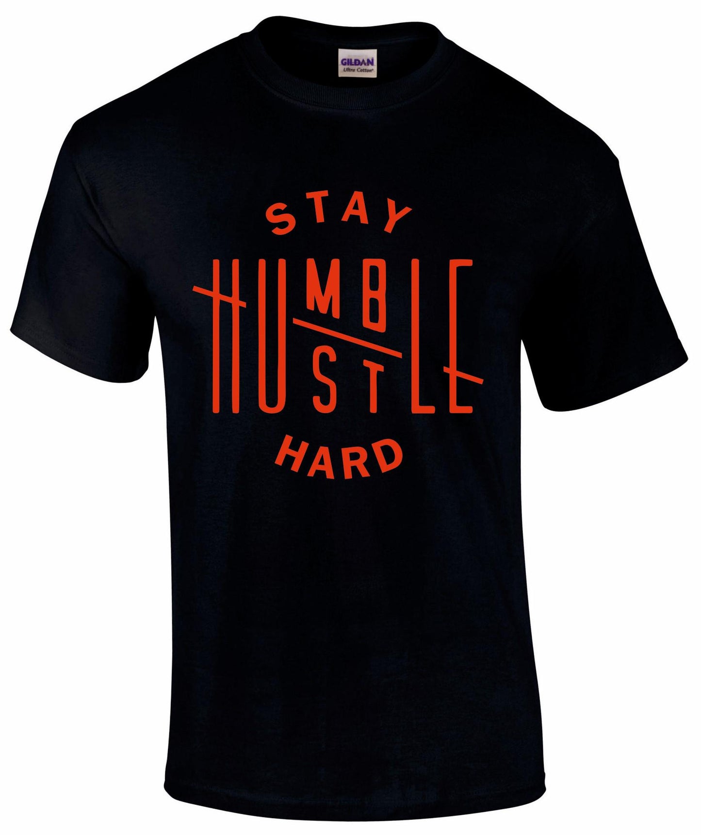 Stay Humble Hustle Hard Unisex T-shirt