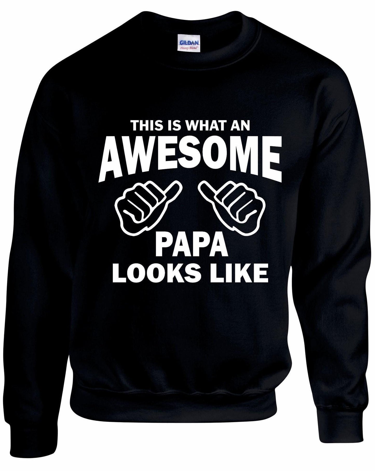 Awesome PAPA Sweatshirt