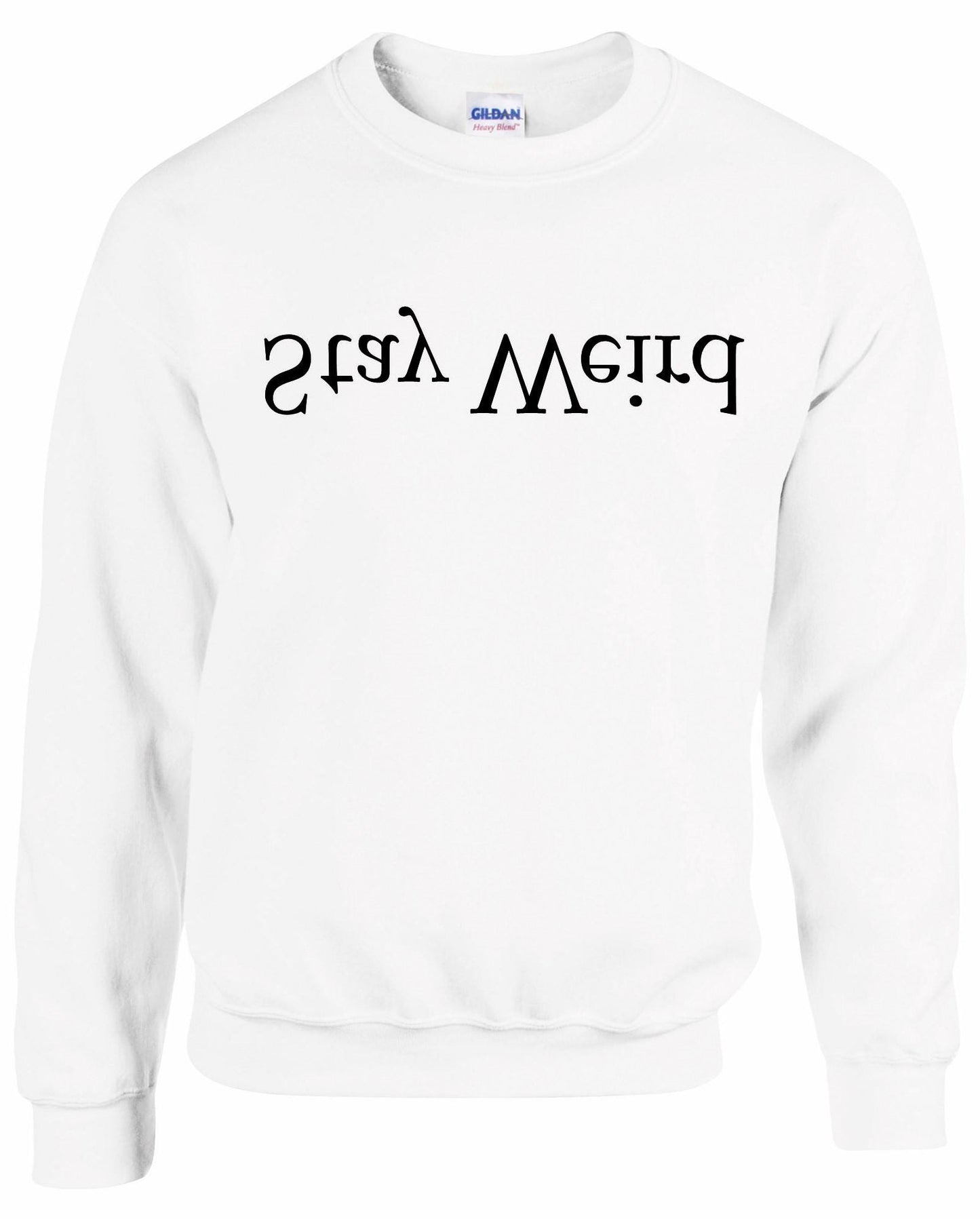 Stay Weird Unisex Sweatshirt