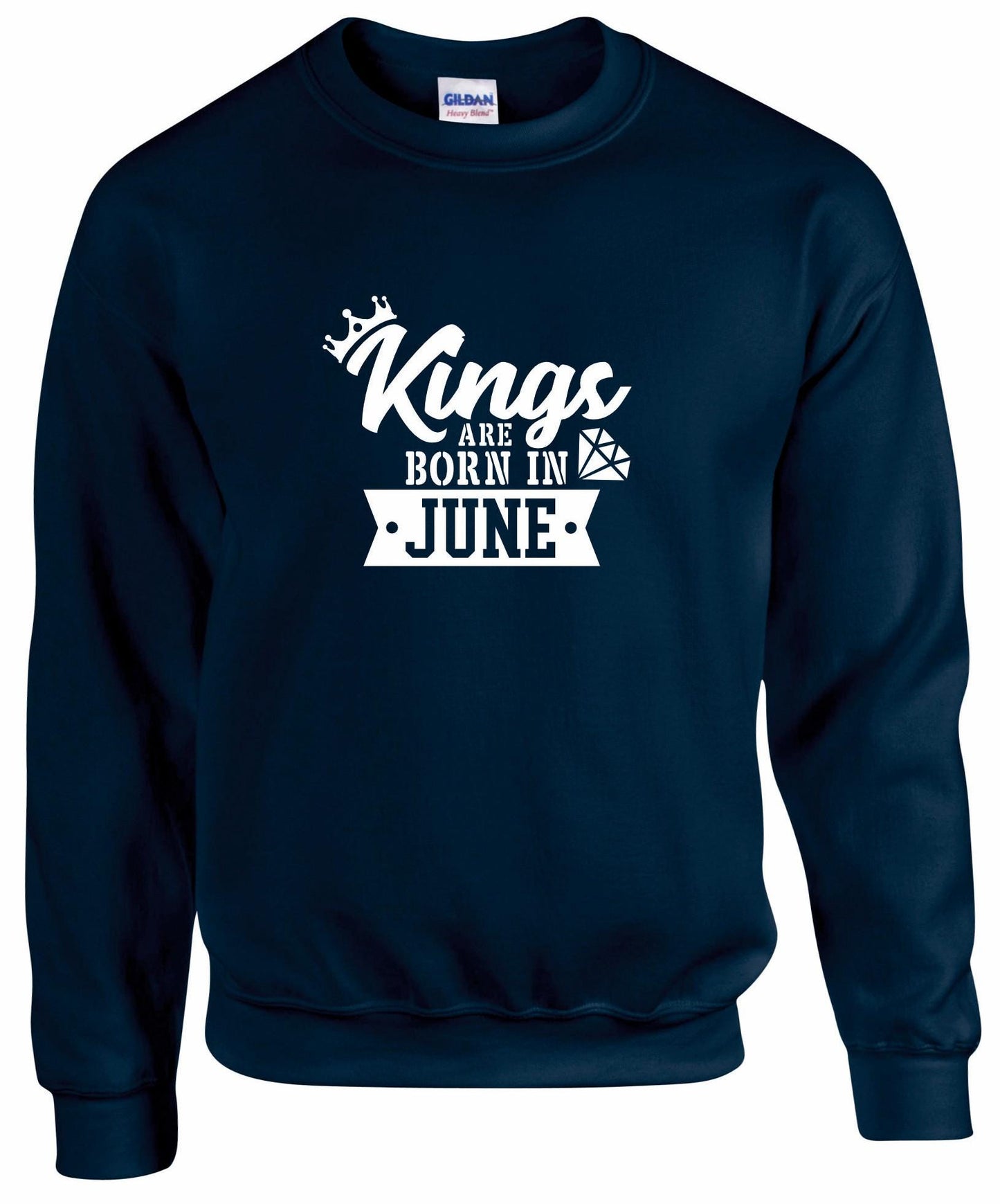 Kings Are Born In June Sweatshirt