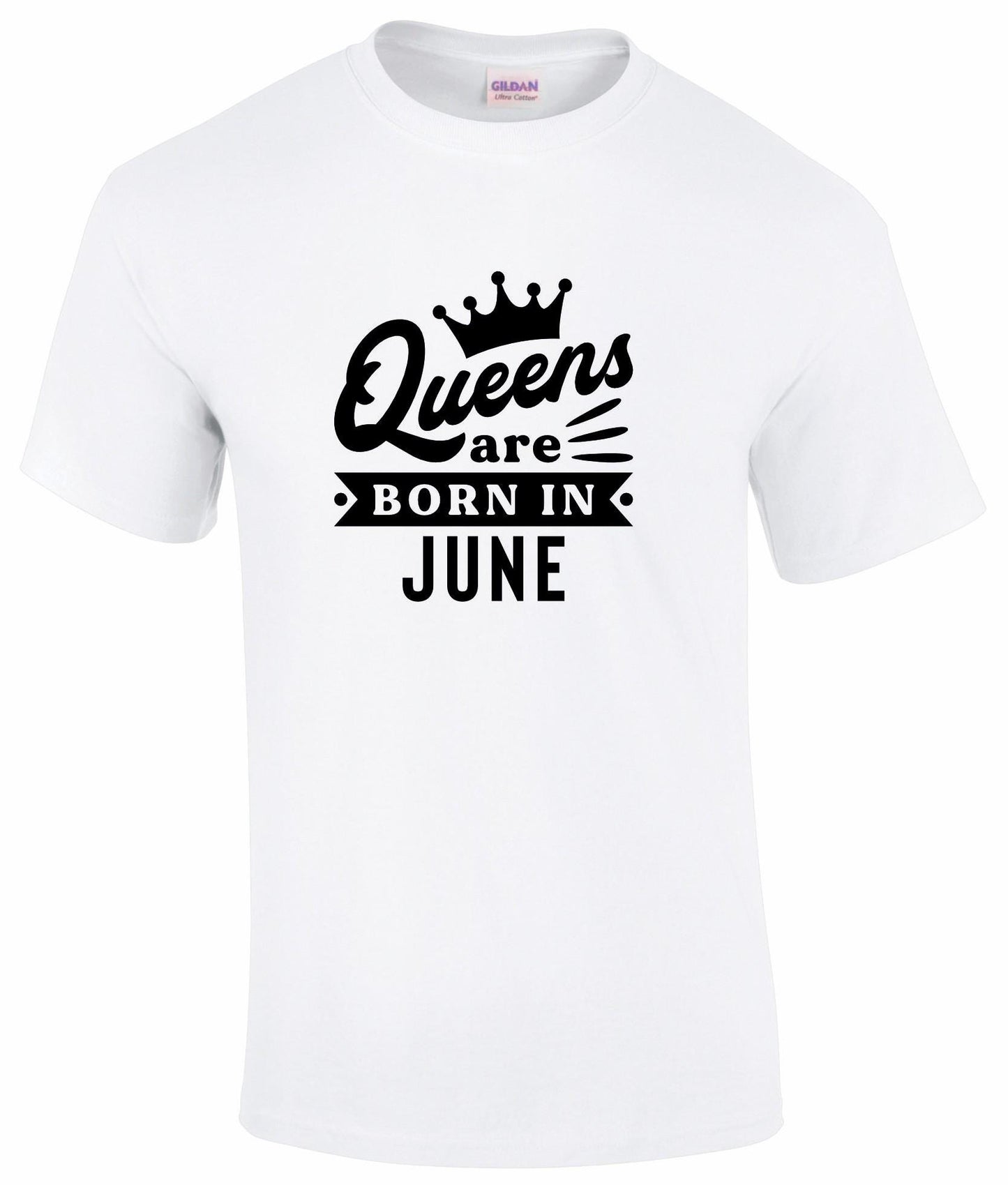 Queens Are Born In June T-shirt