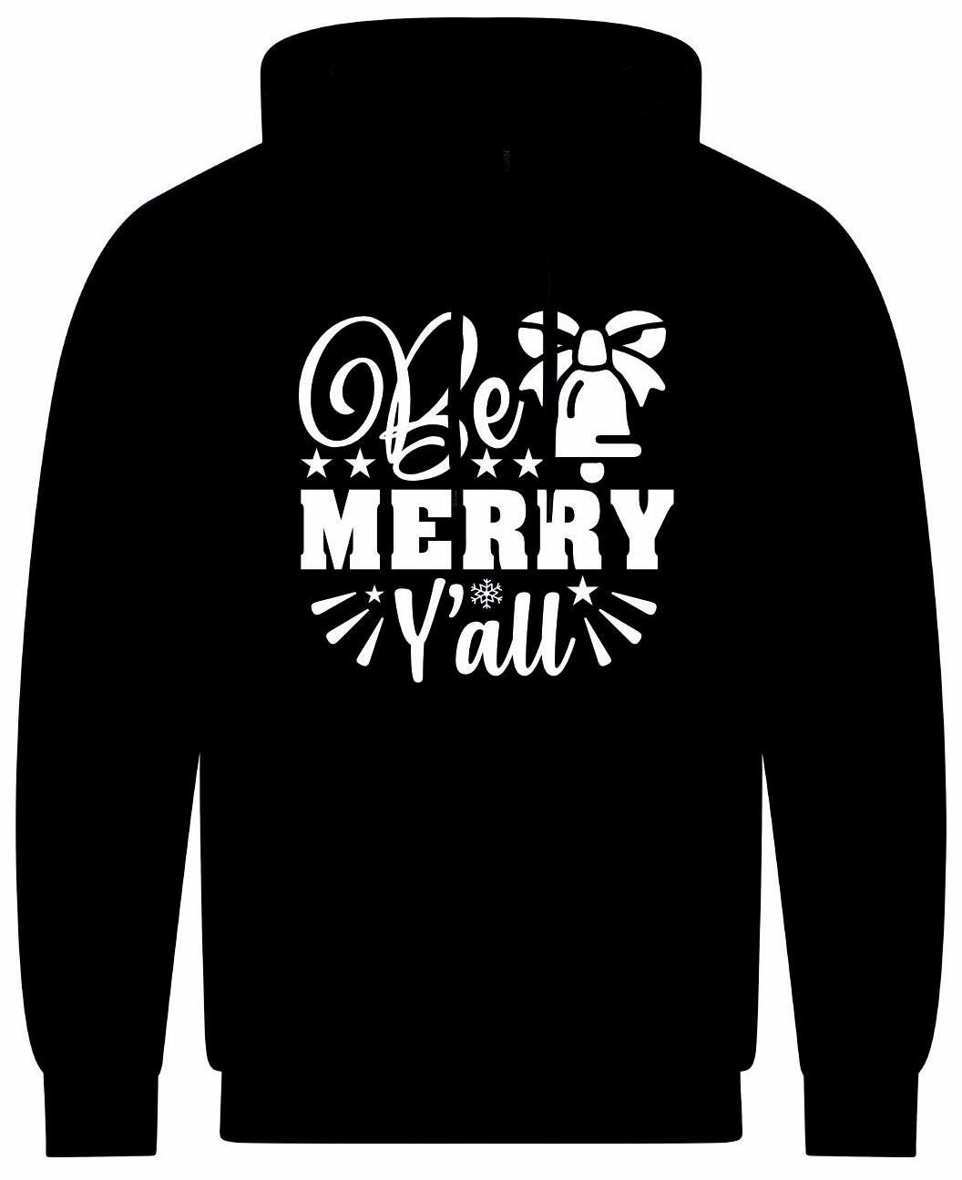 Be Merry Y'all Unisex Hoodie