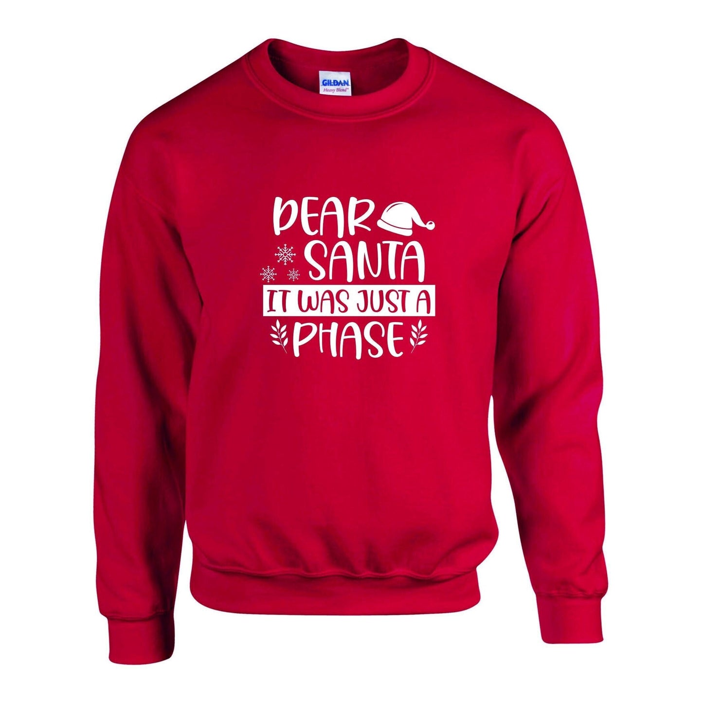 Dear Santa Unisex Sweatshirt