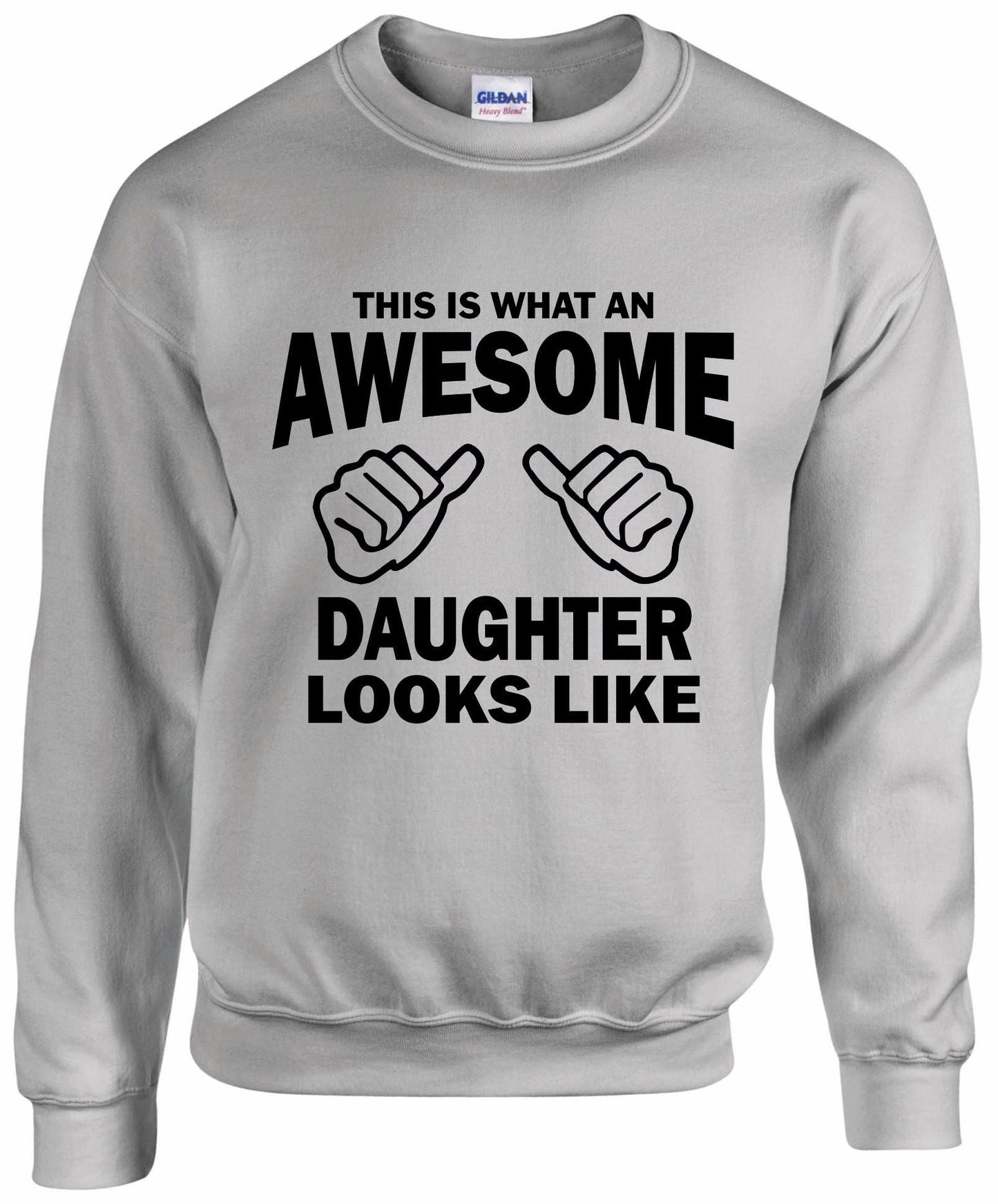 Awesome Daughter Sweatshirt
