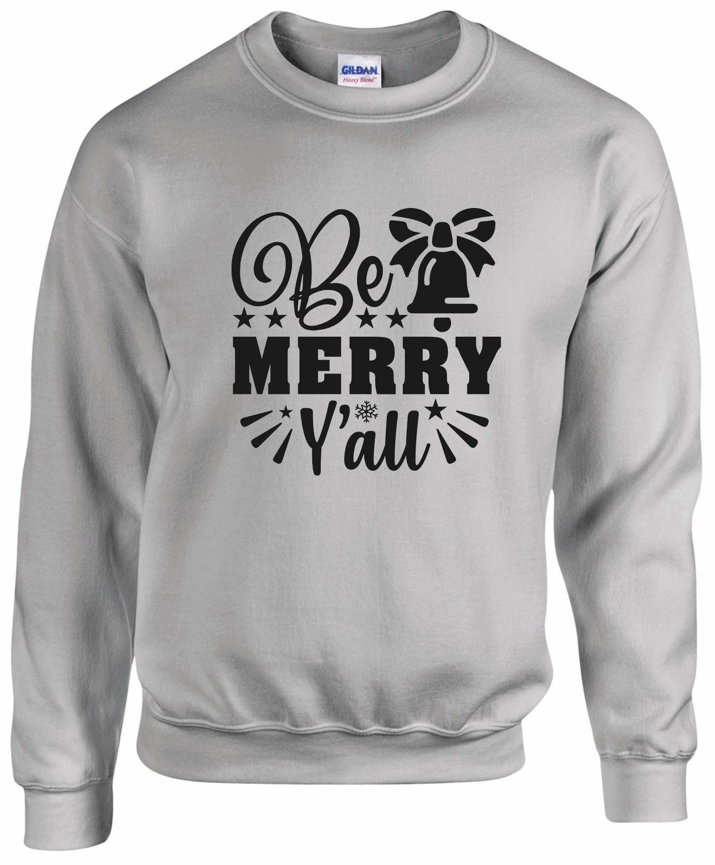 Be Merry Y'all Unisex Sweatshirt