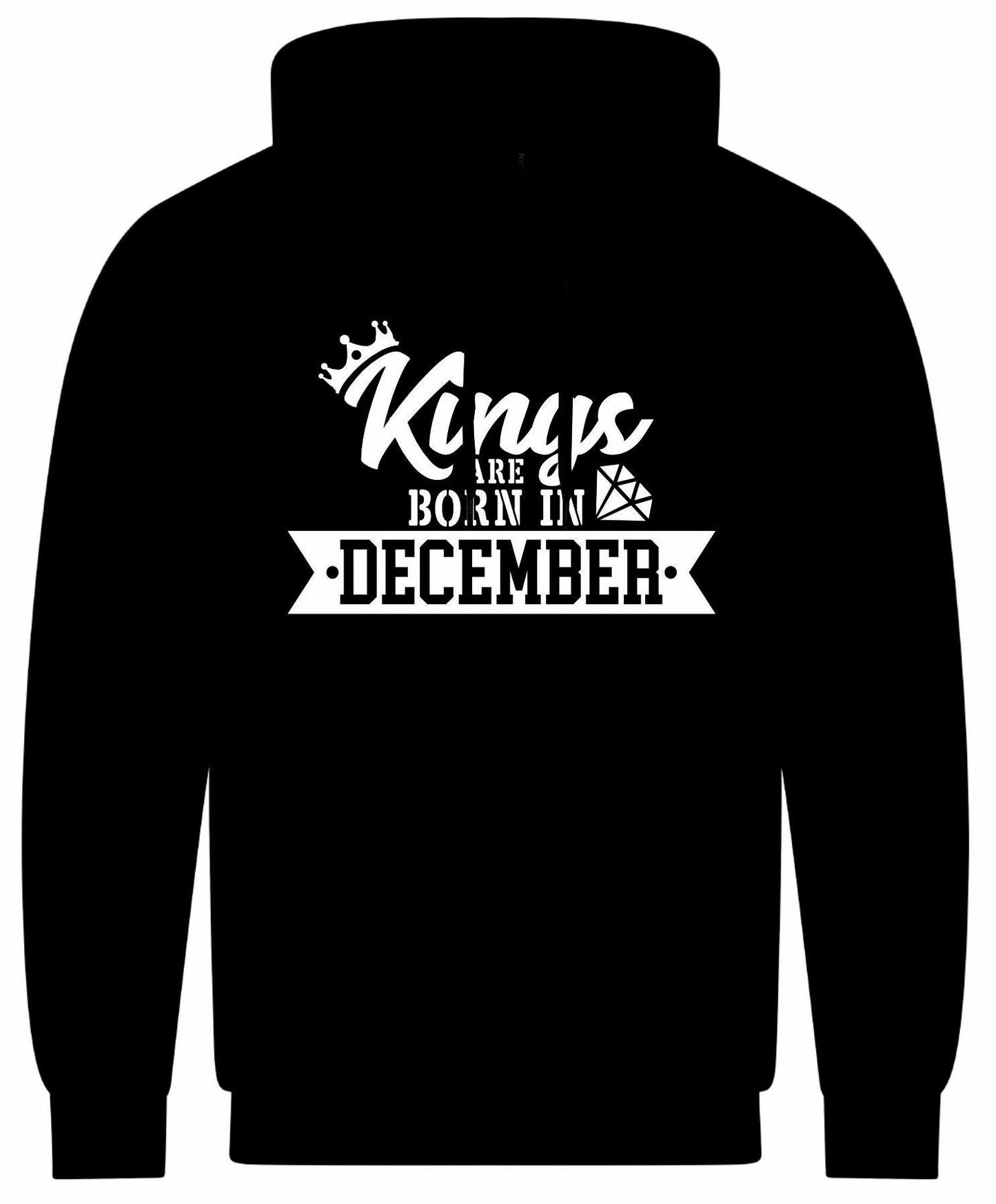 Kings Are Born In December Hoodie