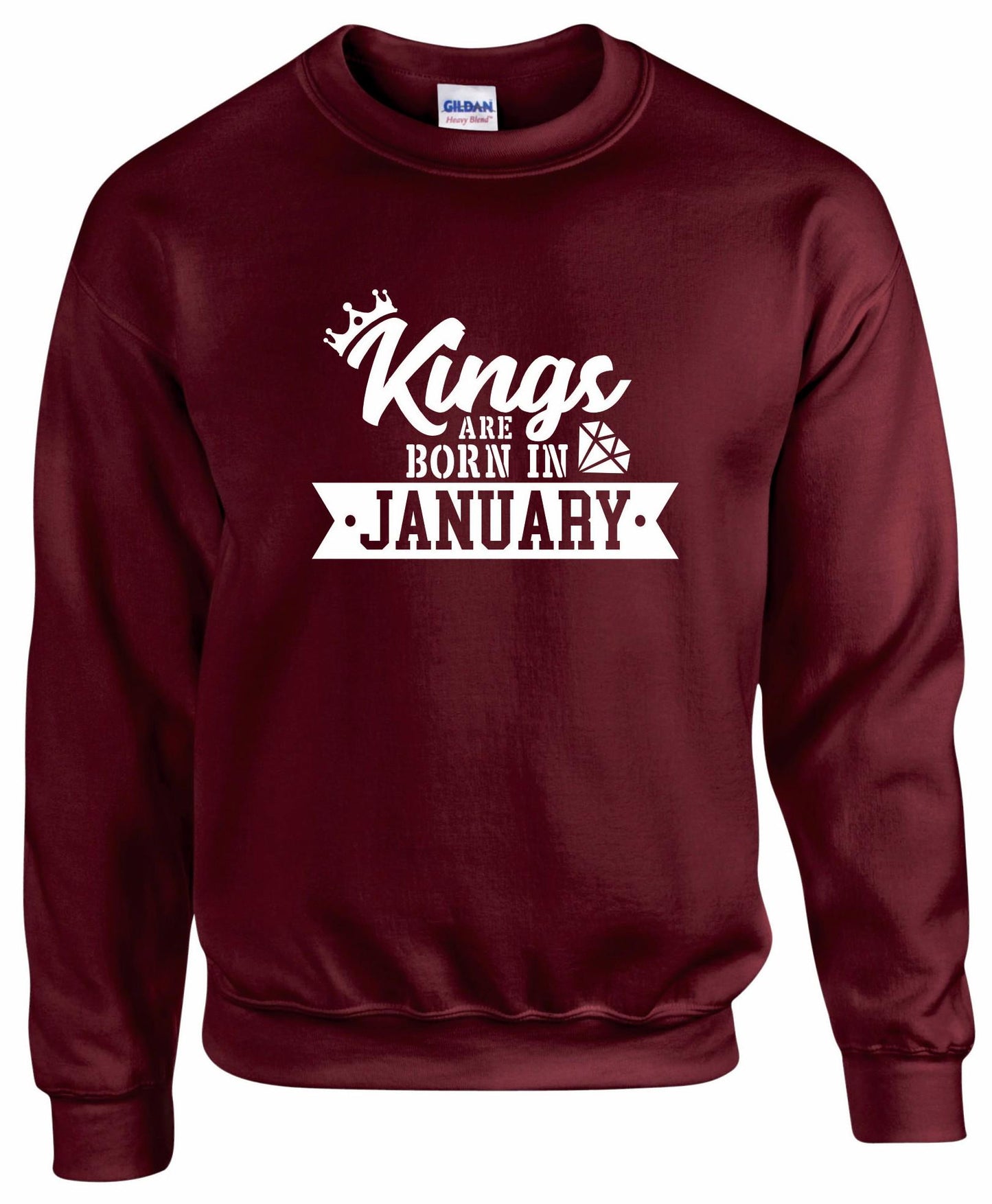 King Are Born In January Sweatshirt