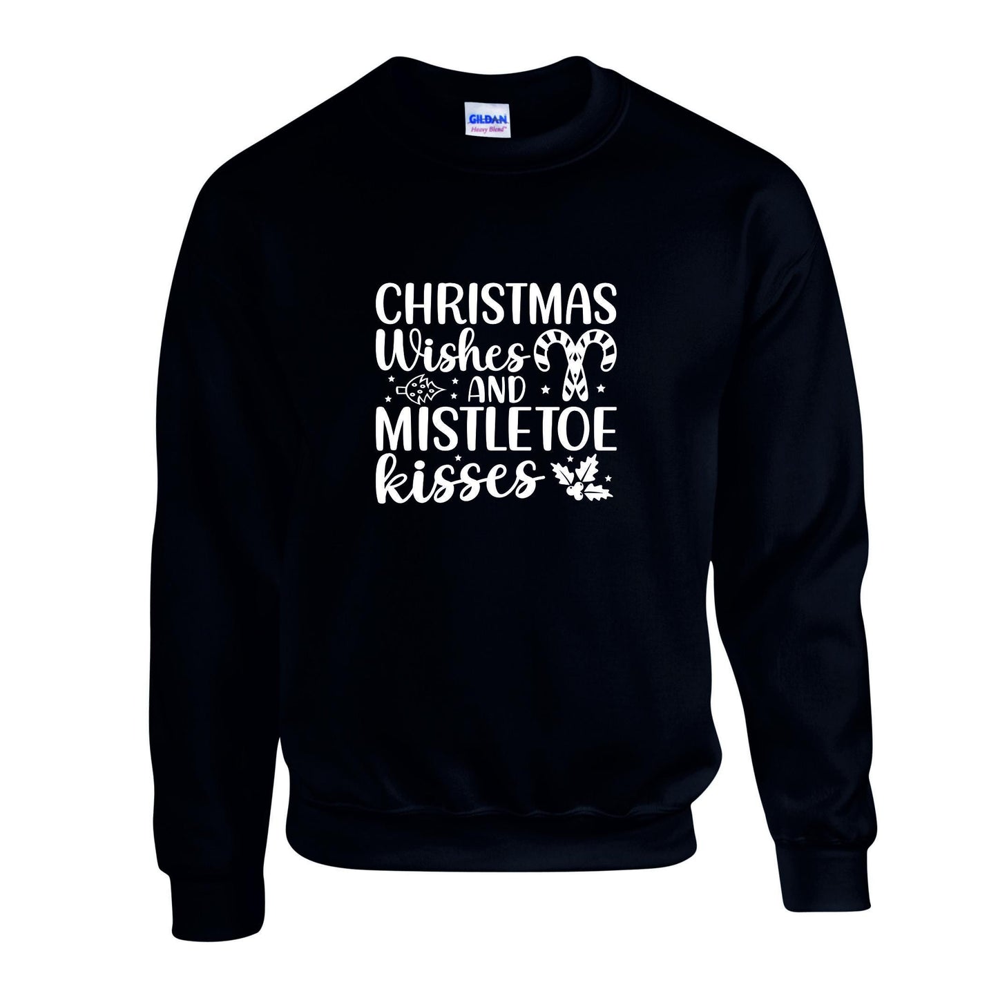 Christmas Wishes & Mistletoe Kisses Unisex Sweatshirt