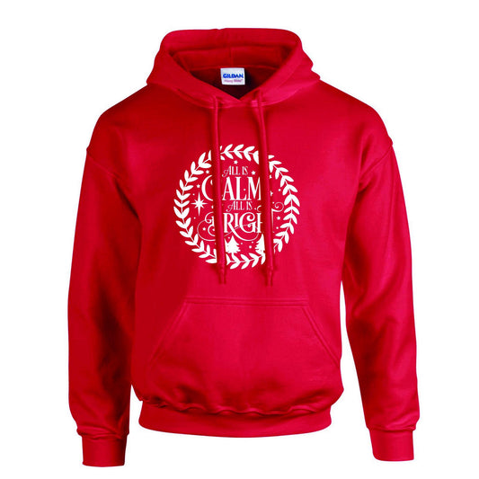 All Is Calm All Is Bright Unisex Hoodie