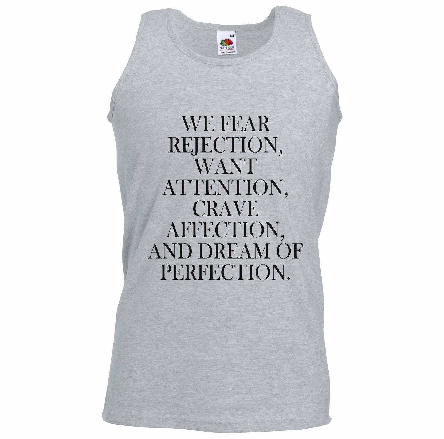 We Fear Rejection... Unisex Vest