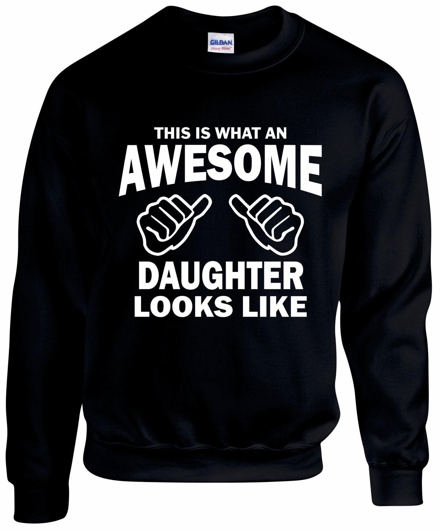 Awesome Daughter Sweatshirt
