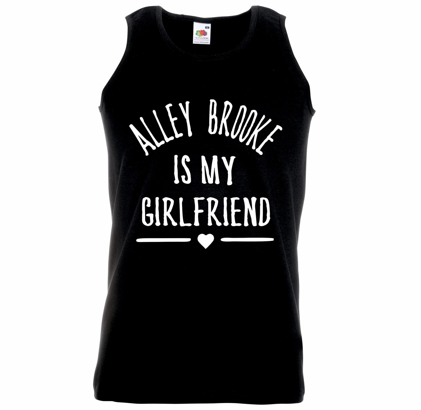 Alley Brooke Is My Girlfriend Vest