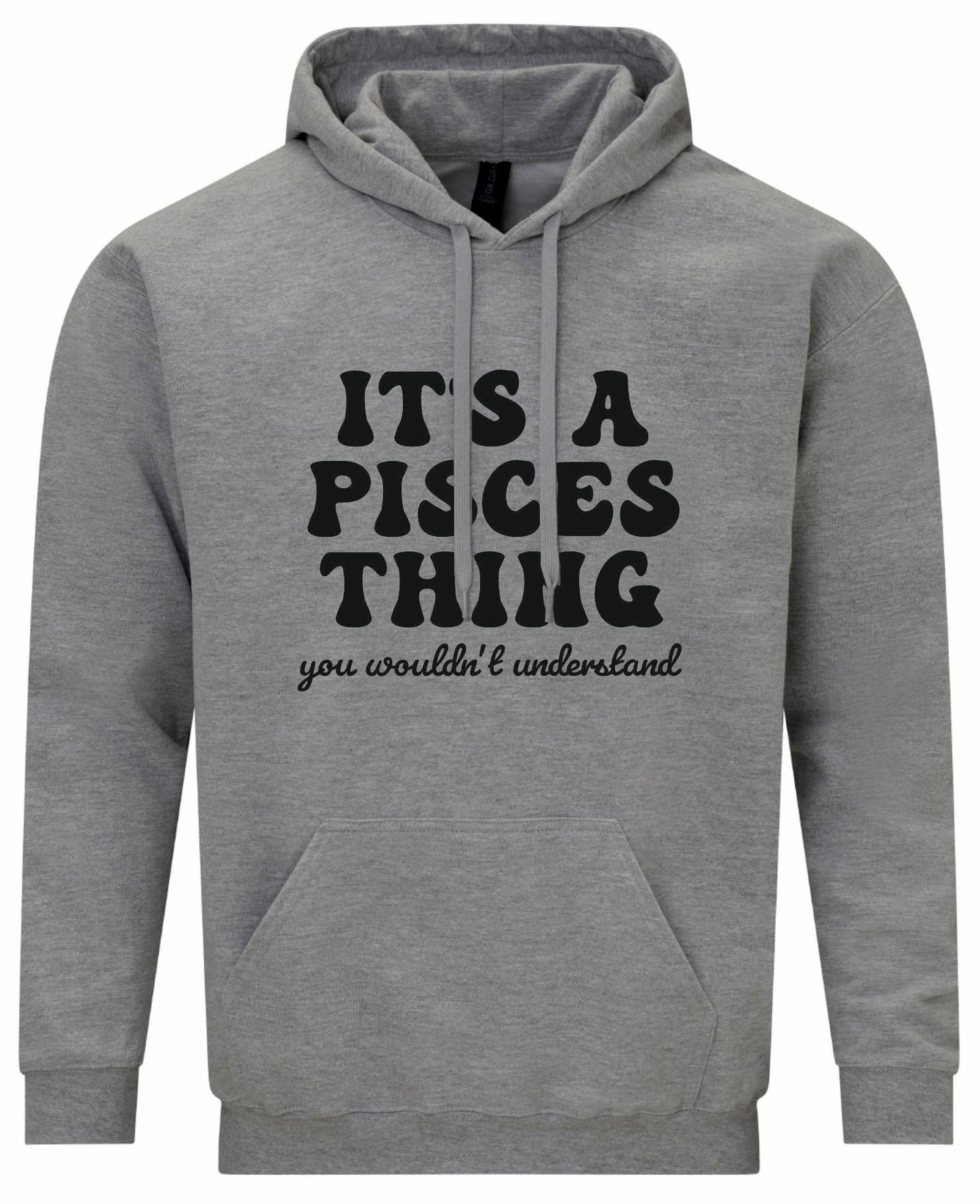 It's A Pisces Thing Unisex Hoodie